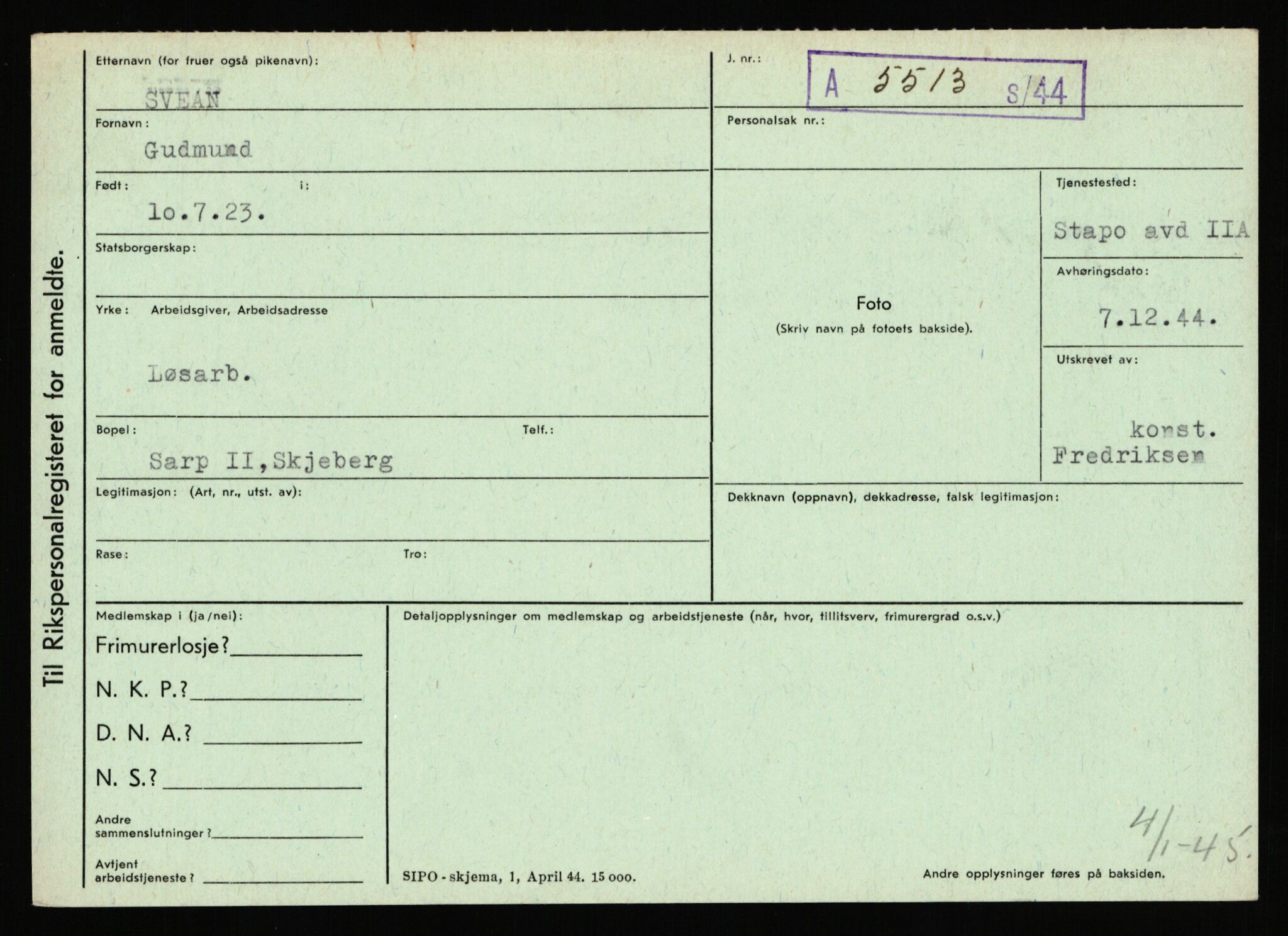 Statspolitiet - Hovedkontoret / Osloavdelingen, AV/RA-S-1329/C/Ca/L0015: Svea - Tøsse, 1943-1945, p. 4