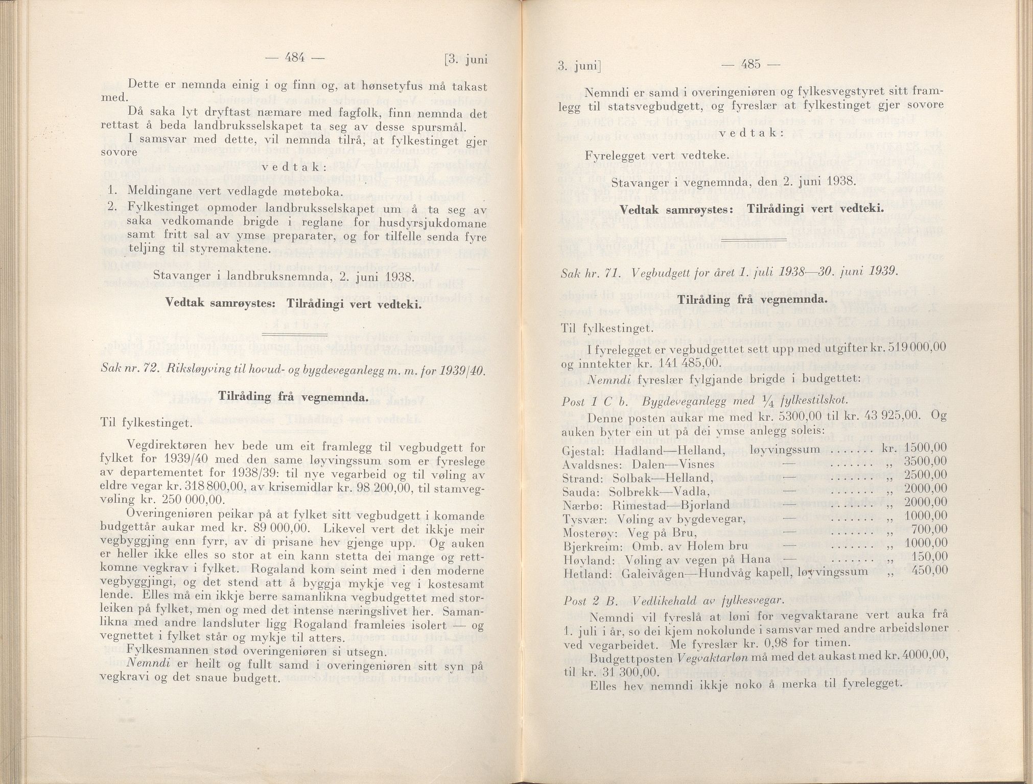 Rogaland fylkeskommune - Fylkesrådmannen , IKAR/A-900/A/Aa/Aaa/L0057: Møtebok , 1938, p. 484-485