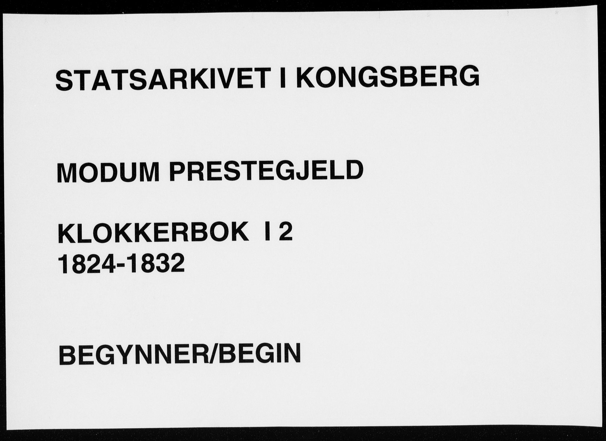 Modum kirkebøker, SAKO/A-234/G/Ga/L0002: Parish register (copy) no. I 2, 1824-1832