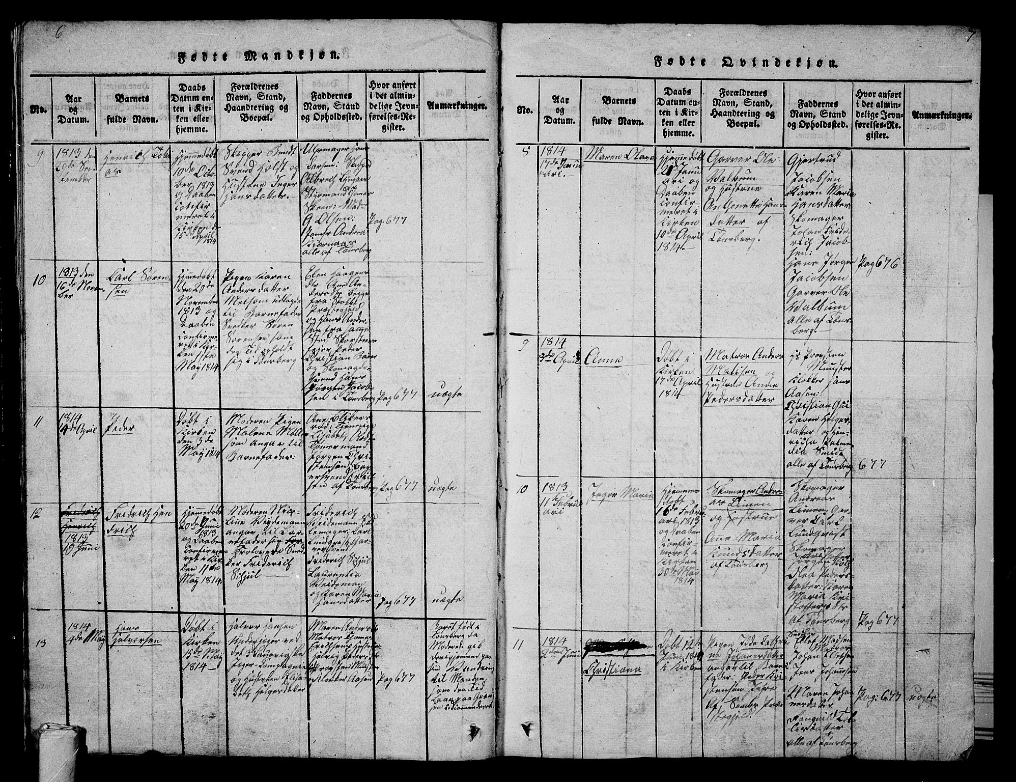 Tønsberg kirkebøker, SAKO/A-330/G/Ga/L0001: Parish register (copy) no. 1, 1813-1826, p. 6-7