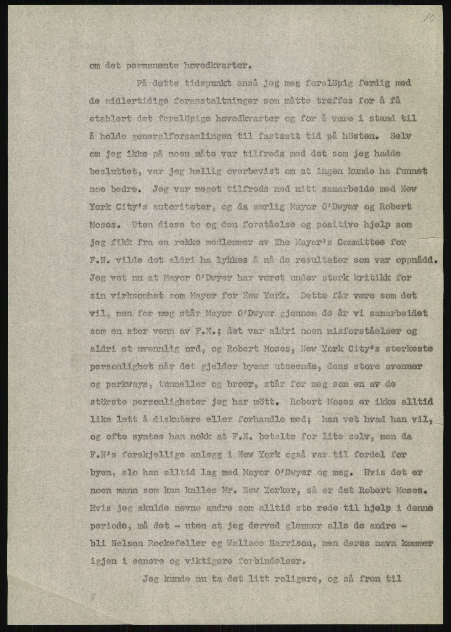 Lie, Trygve, AV/RA-PA-1407/D/L0020/0007: Utkast og manuskripter til "In the cause of Peace"/"Syv år for freden". / Manuskript til kap. 7, "Permanent headquarter". udatert., 1954