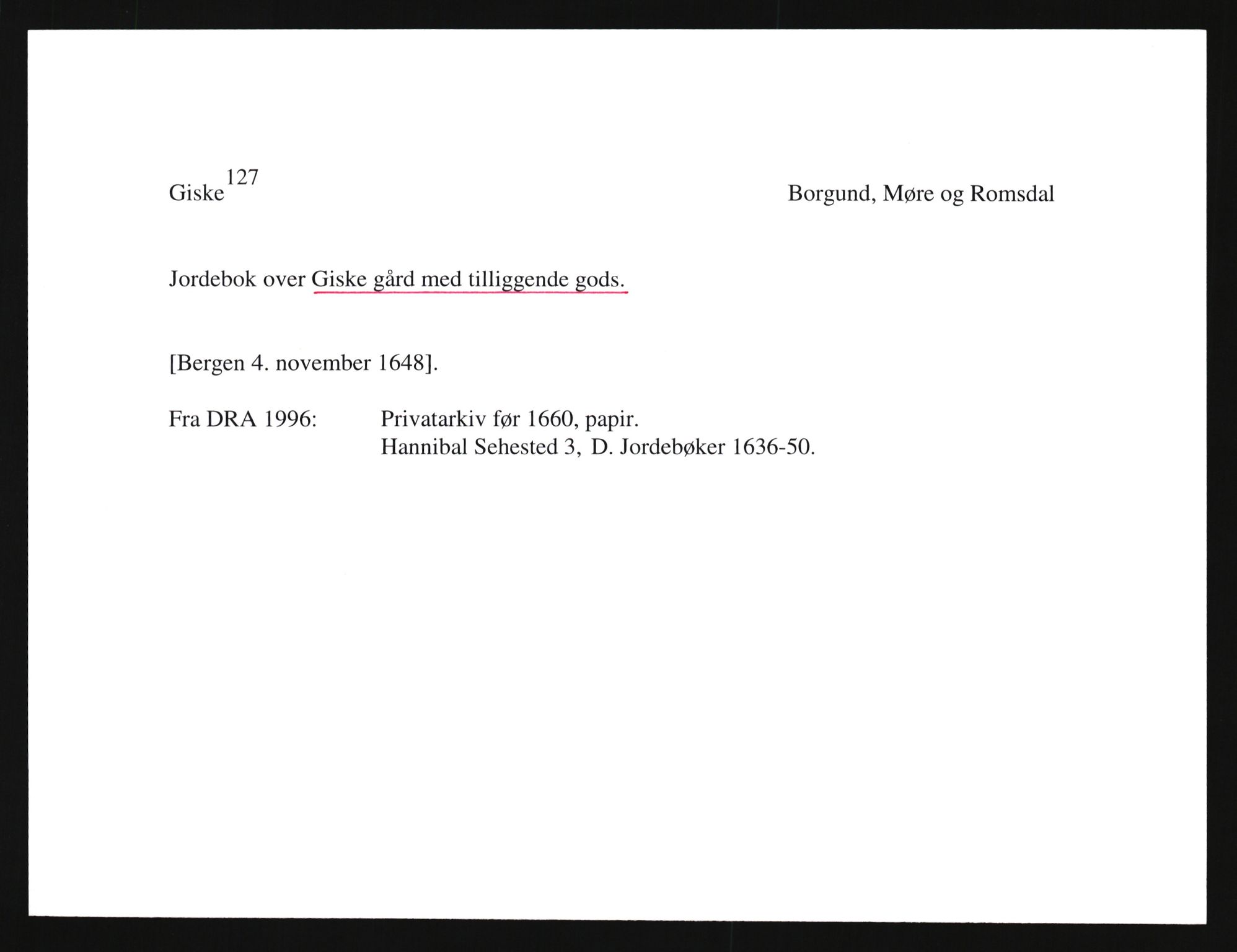 Riksarkivets diplomsamling, AV/RA-EA-5965/F35/F35e/L0031: Registreringssedler Møre og Romsdal, 1400-1700, p. 309