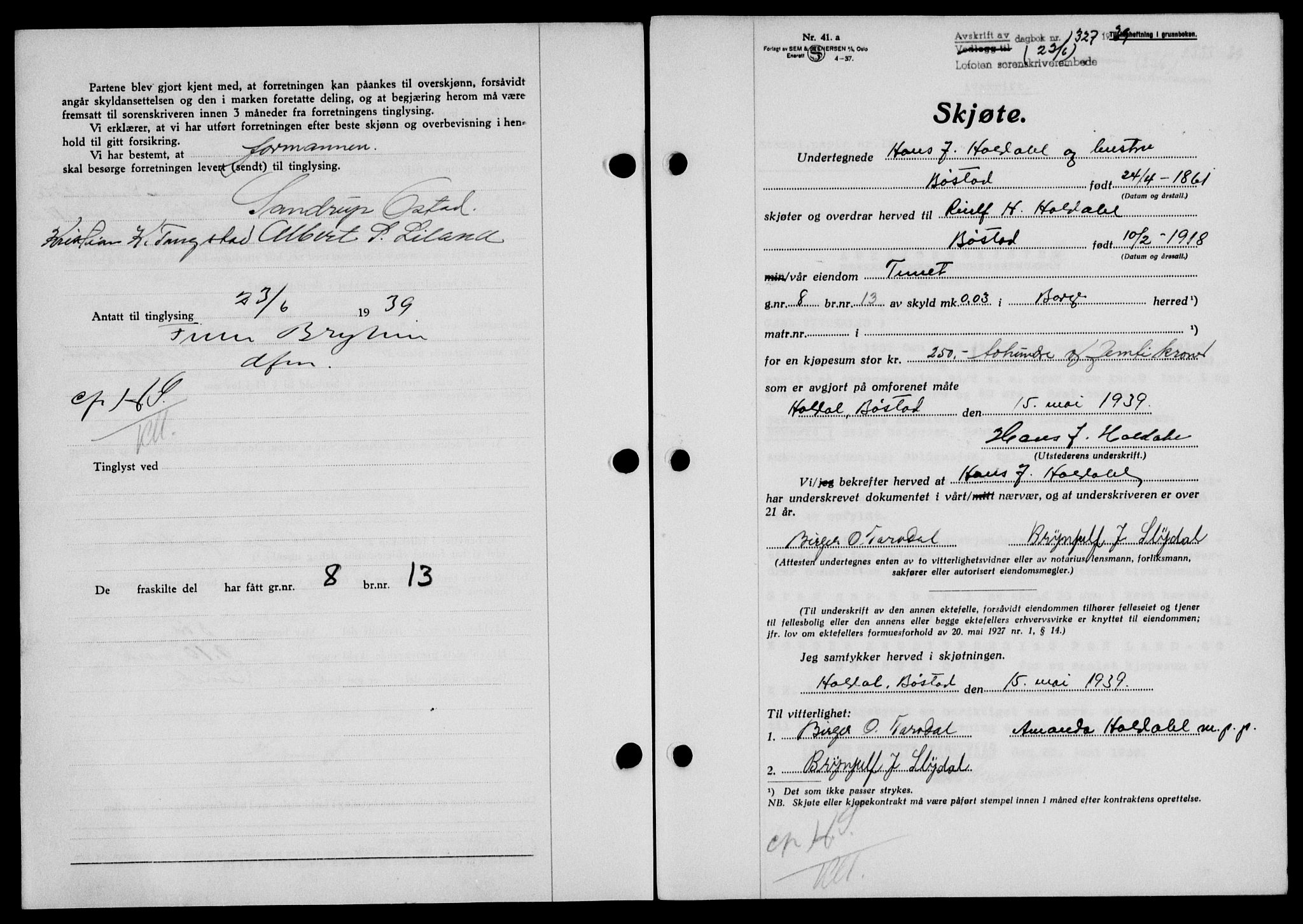 Lofoten sorenskriveri, SAT/A-0017/1/2/2C/L0005a: Mortgage book no. 5a, 1939-1939, Diary no: : 1327/1939