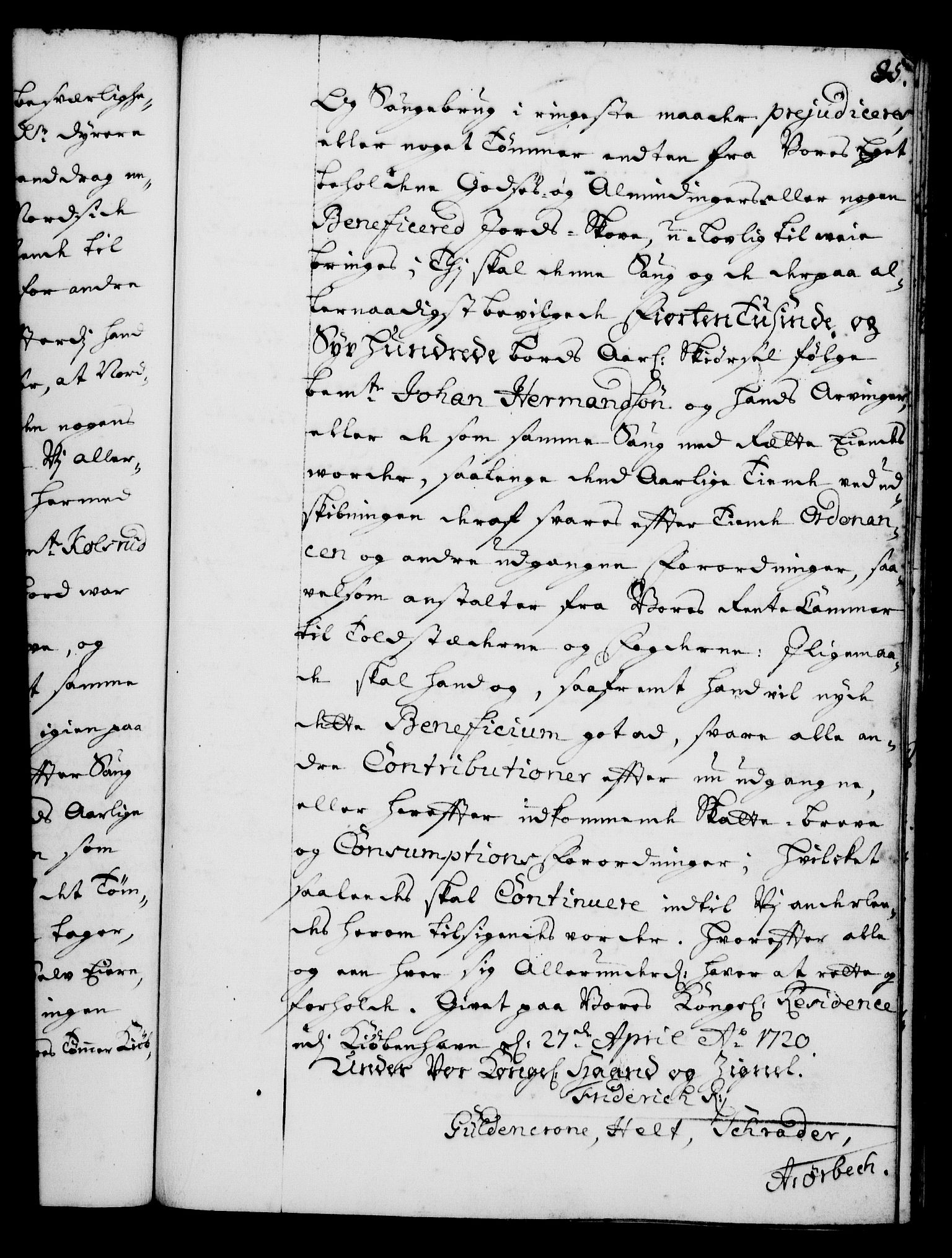 Rentekammeret, Kammerkanselliet, AV/RA-EA-3111/G/Gg/Gga/L0001: Norsk ekspedisjonsprotokoll med register (merket RK 53.1), 1720-1723, p. 85