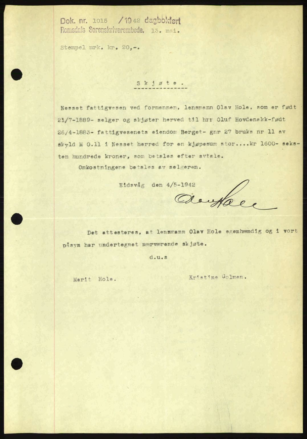 Romsdal sorenskriveri, AV/SAT-A-4149/1/2/2C: Mortgage book no. A12, 1942-1942, Diary no: : 1015/1942