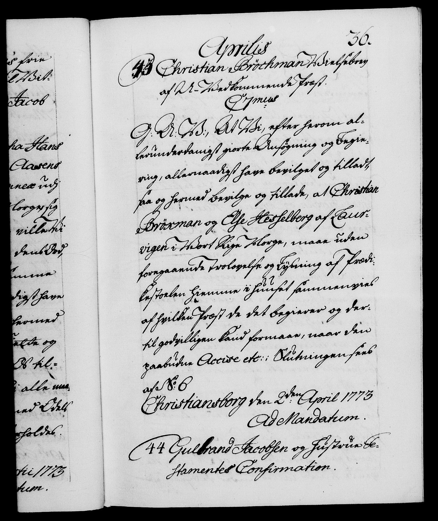Danske Kanselli 1572-1799, RA/EA-3023/F/Fc/Fca/Fcaa/L0046: Norske registre, 1773-1775, p. 36a