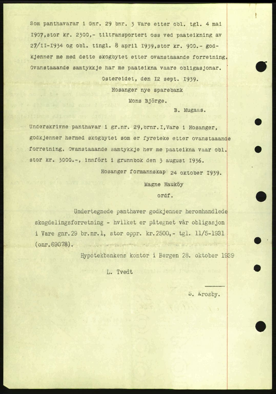 Nordhordland sorenskrivar, SAB/A-2901/1/G/Gb/Gbf/L0010: Mortgage book no. A10, 1939-1940, Diary no: : 3239/1939