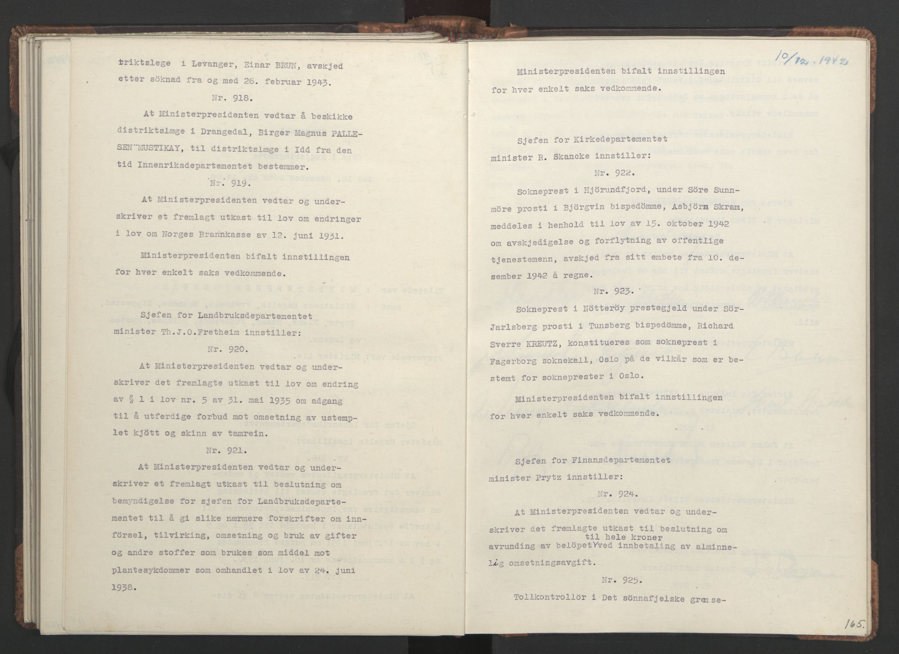 NS-administrasjonen 1940-1945 (Statsrådsekretariatet, de kommisariske statsråder mm), AV/RA-S-4279/D/Da/L0001: Beslutninger og tillegg (1-952 og 1-32), 1942, p. 168