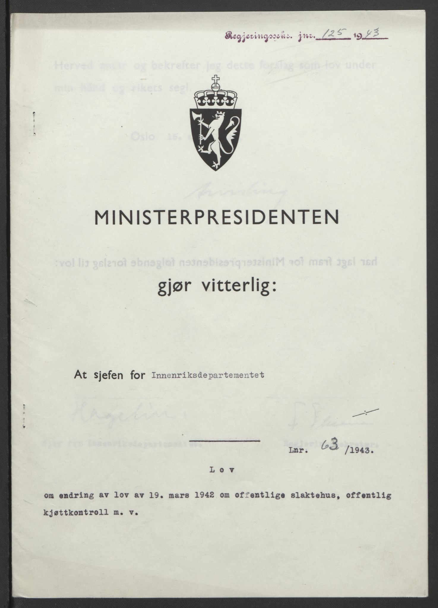 NS-administrasjonen 1940-1945 (Statsrådsekretariatet, de kommisariske statsråder mm), AV/RA-S-4279/D/Db/L0099: Lover, 1943, p. 293