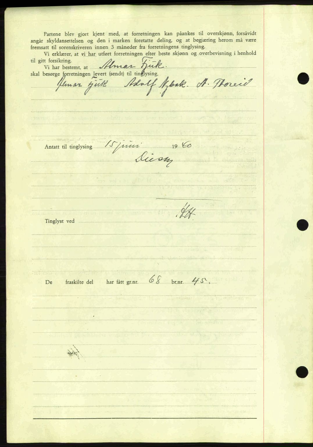 Nes tingrett, SAO/A-10548/G/Gb/Gbb/L0010: Mortgage book no. 54, 1939-1940, Diary no: : 803/1940