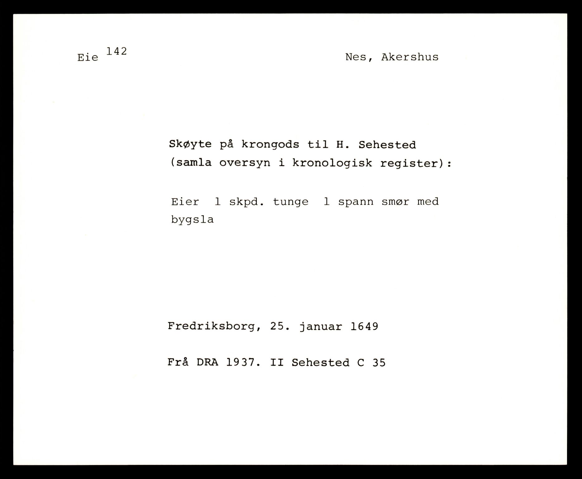 Riksarkivets diplomsamling, AV/RA-EA-5965/F35/F35e/L0006: Registreringssedler Akershus 2, 1400-1700, p. 671