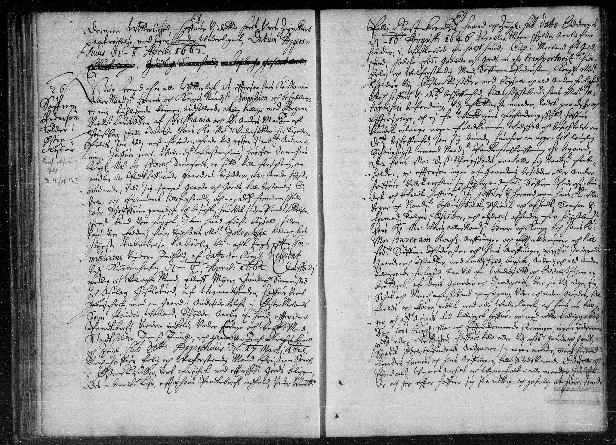 Stattholderembetet 1572-1771, AV/RA-EA-2870/Bb/L0007: Skjøteprotokoll, 1663-1668, p. 68-69
