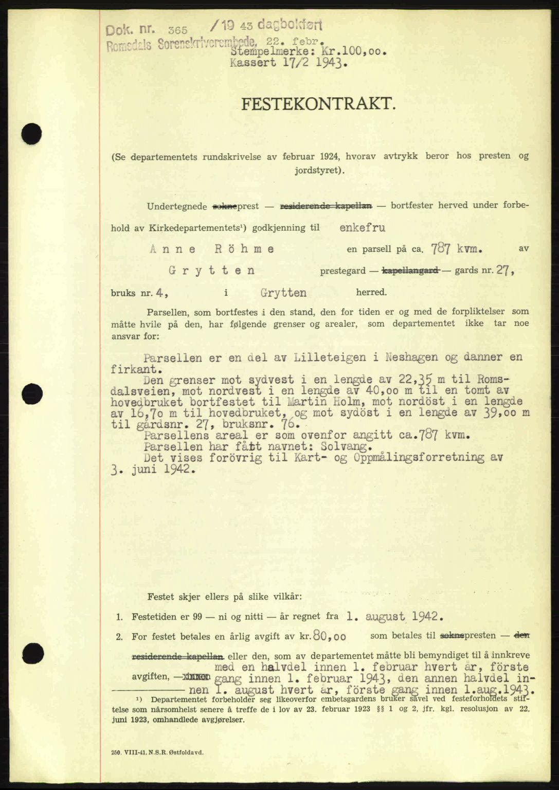 Romsdal sorenskriveri, AV/SAT-A-4149/1/2/2C: Mortgage book no. A13, 1942-1943, Diary no: : 365/1943