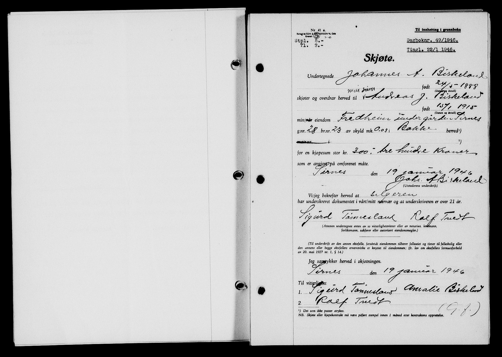 Flekkefjord sorenskriveri, SAK/1221-0001/G/Gb/Gba/L0060: Mortgage book no. A-8, 1945-1946, Diary no: : 49/1946