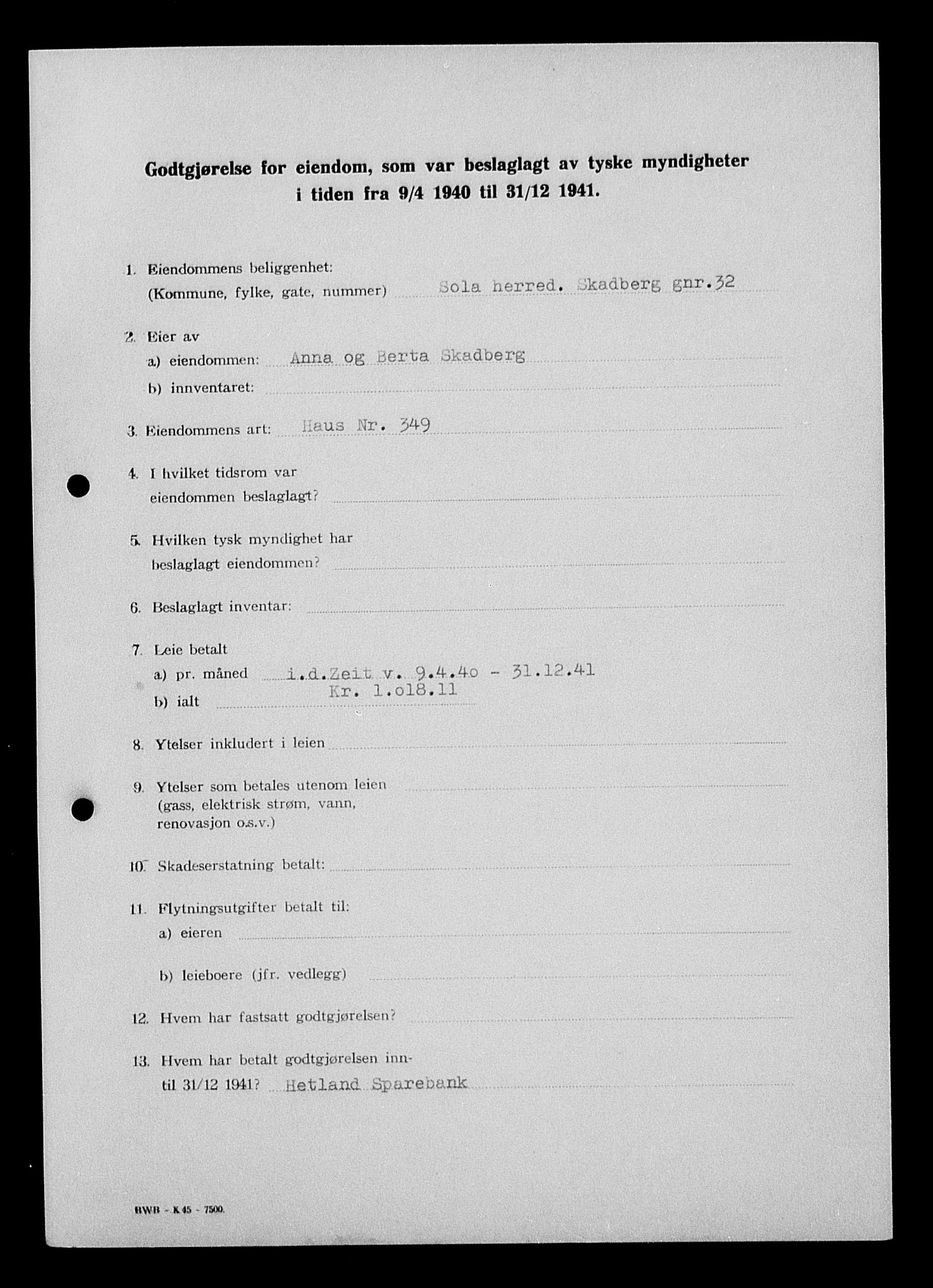 Justisdepartementet, Tilbakeføringskontoret for inndratte formuer, AV/RA-S-1564/I/L1015: Godtgjørelse for beslaglagt eiendom, 1940-1941, p. 164