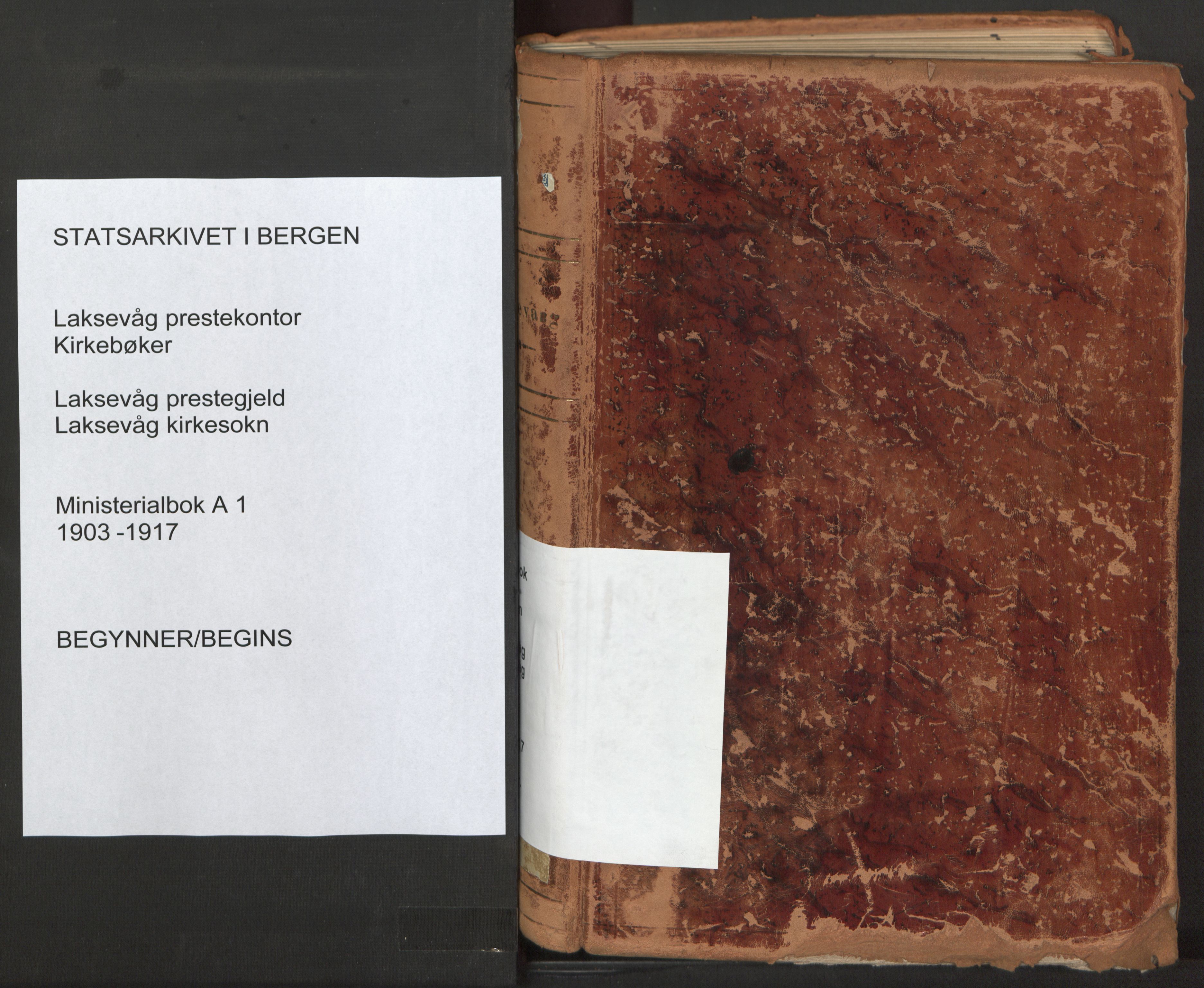Laksevåg Sokneprestembete, AV/SAB-A-76501/H/Ha/Haa/Haaa/L0001: Parish register (official) no. A 1, 1903-1917