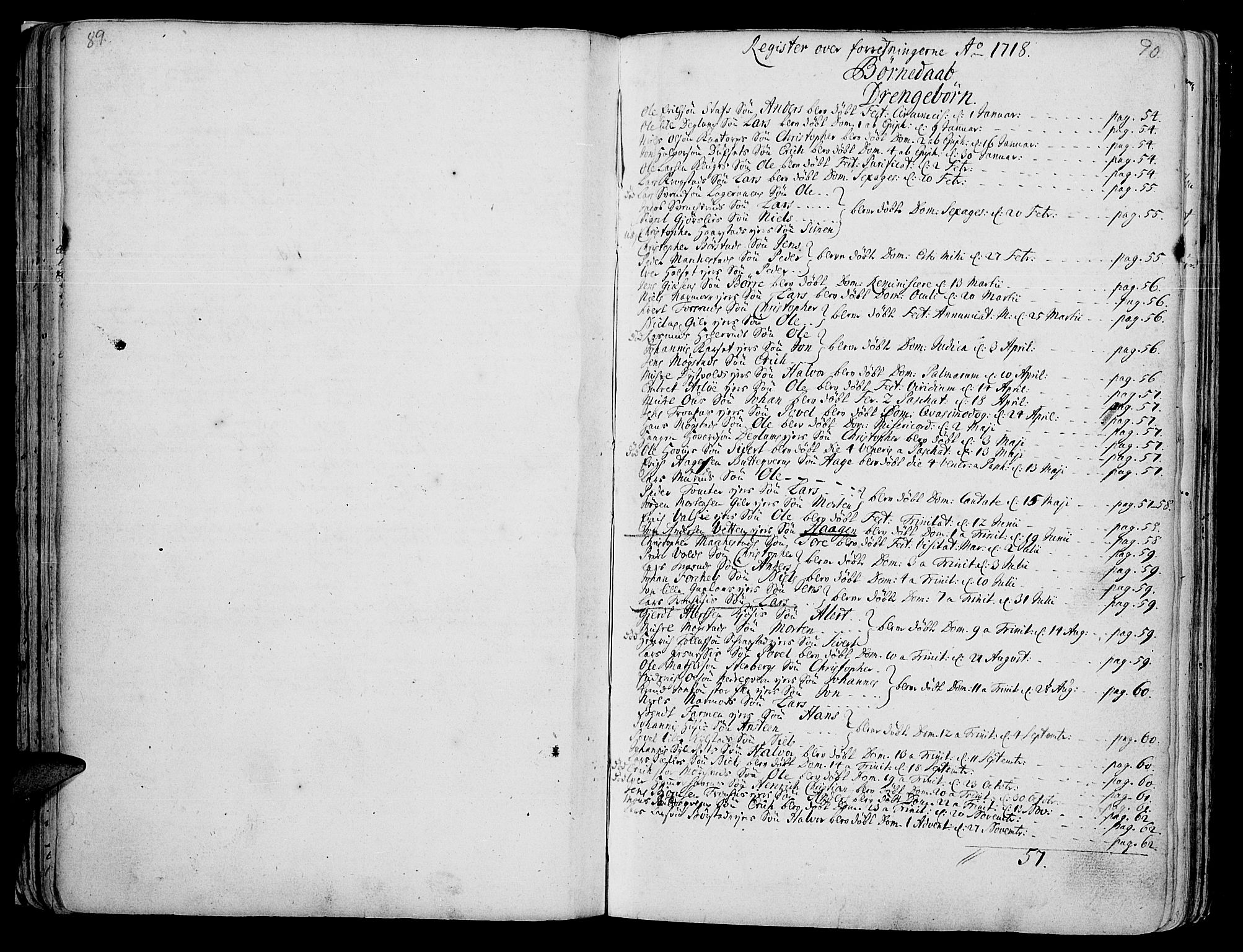 Vang prestekontor, Hedmark, SAH/PREST-008/H/Ha/Haa/L0002A: Parish register (official) no. 2A, 1713-1733, p. 89-90