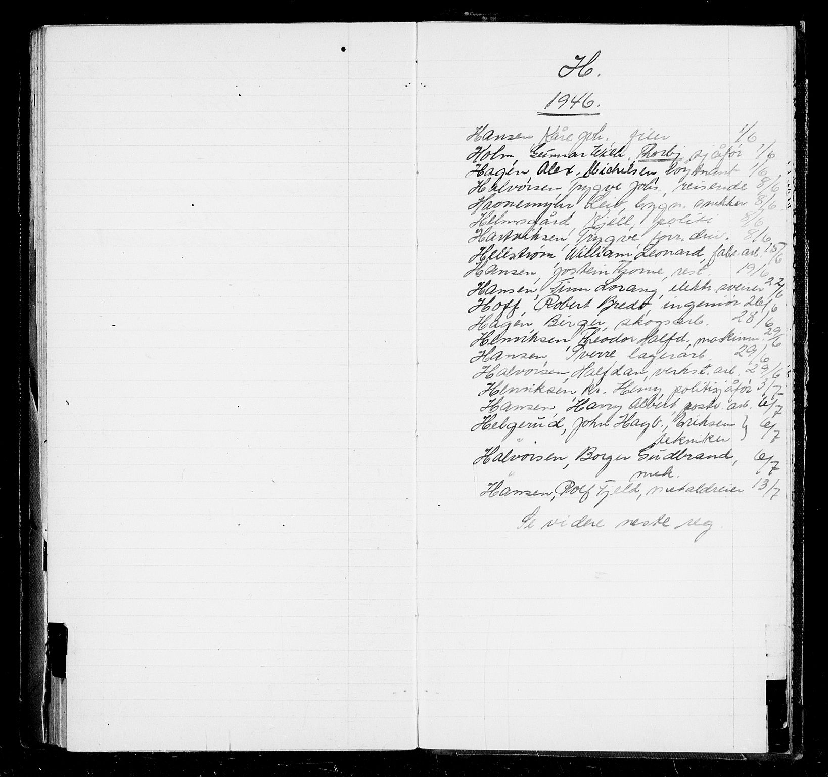 Oslo byfogd avd. I, AV/SAO-A-10220/L/La/L0006: Vigselsregister, 1943-1946, p. 134