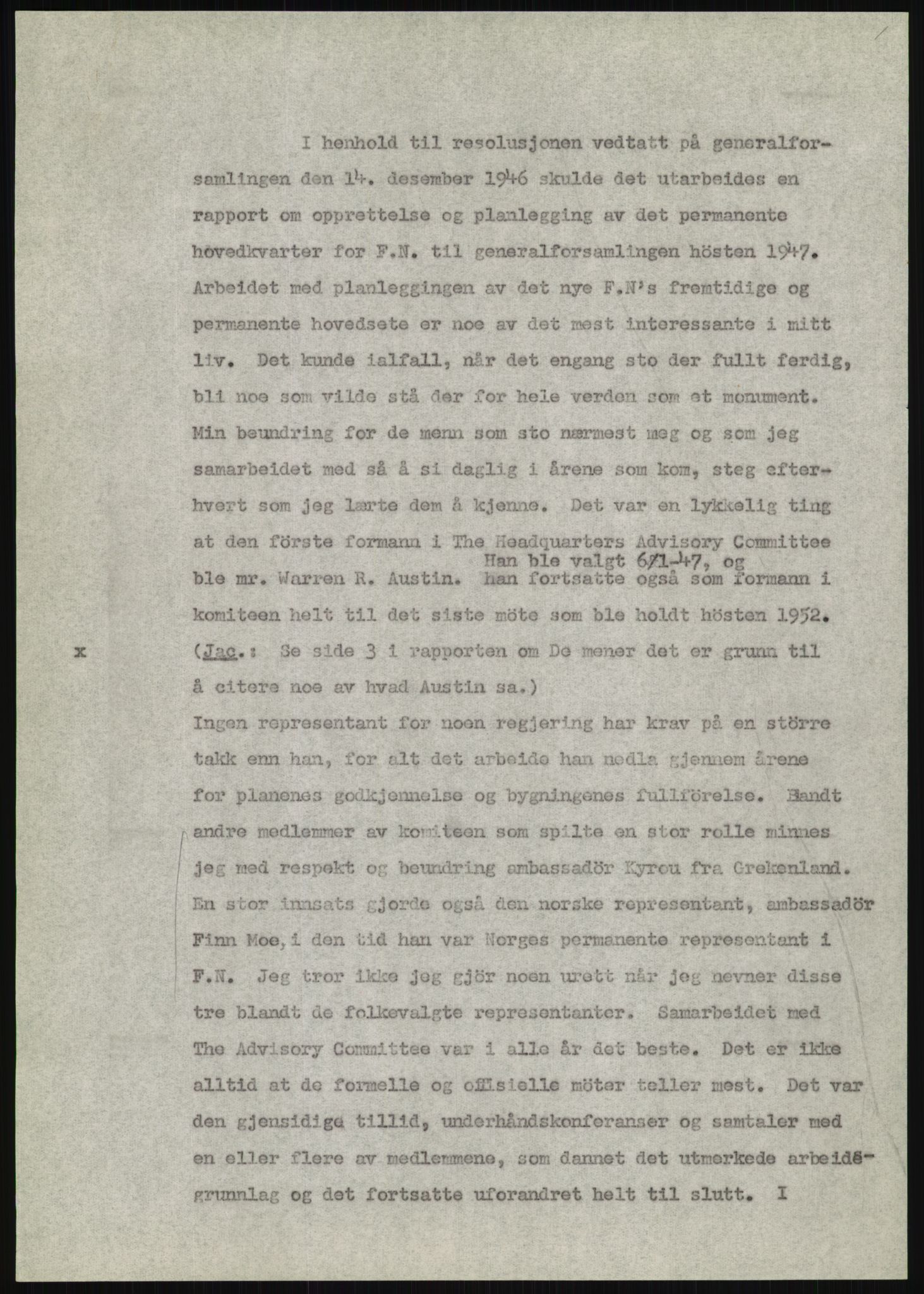 Lie, Trygve, AV/RA-PA-1407/D/L0020/0007: Utkast og manuskripter til "In the cause of Peace"/"Syv år for freden". / Manuskript til kap. 7, "Permanent headquarter". udatert., 1954