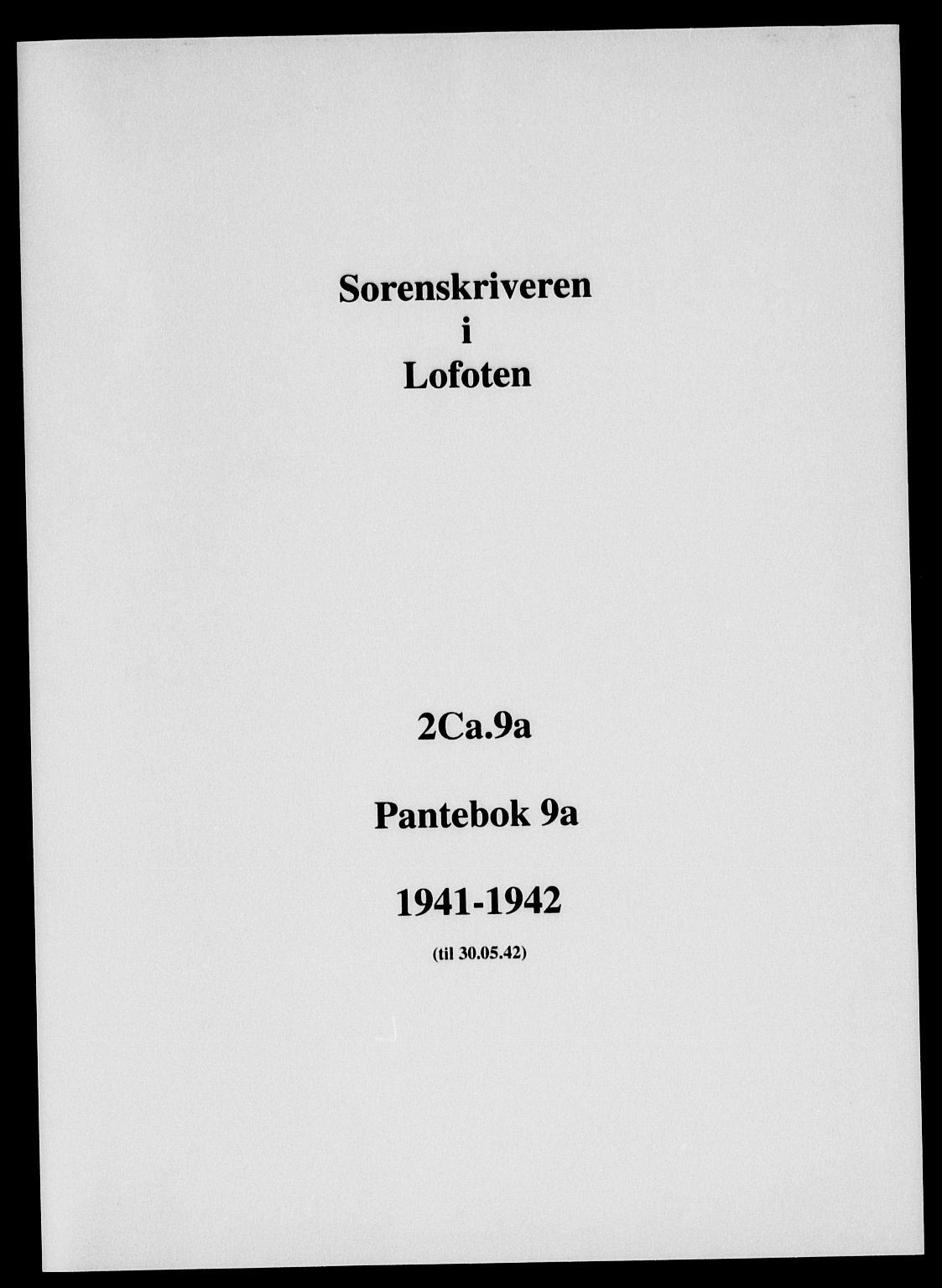 Lofoten sorenskriveri, SAT/A-0017/1/2/2C/L0009a: Mortgage book no. 9a, 1941-1942