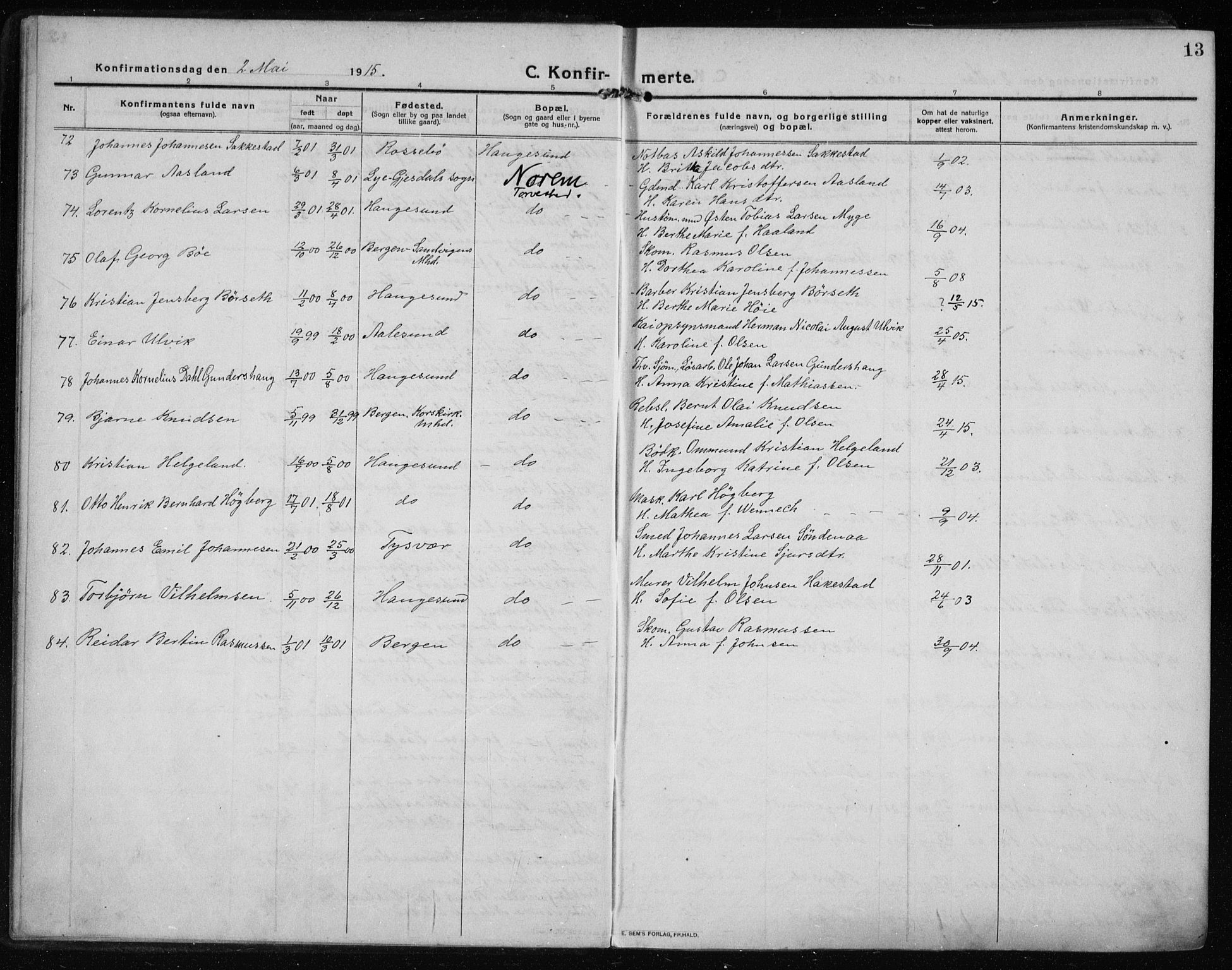 Haugesund sokneprestkontor, SAST/A -101863/H/Ha/Haa/L0009: Parish register (official) no. A 9, 1914-1929, p. 13