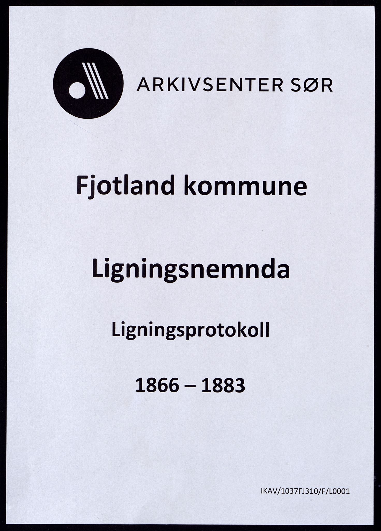 Fjotland kommune - Ligningsnemnda, ARKSOR/1037FJ310/F/L0001: Ligningsprotokoll, 1866-1883