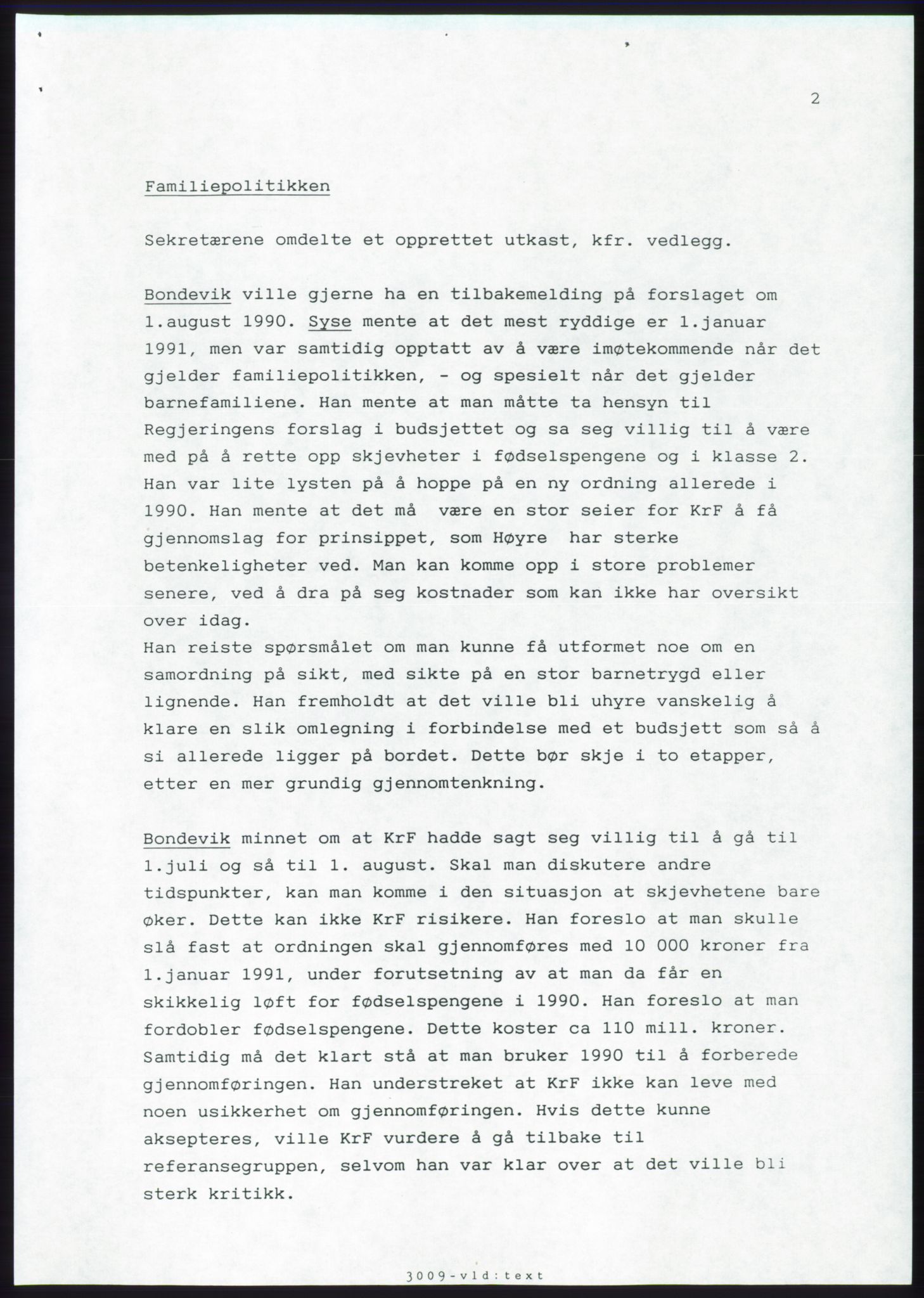 Forhandlingsmøtene 1989 mellom Høyre, KrF og Senterpartiet om dannelse av regjering, AV/RA-PA-0697/A/L0001: Forhandlingsprotokoll med vedlegg, 1989, p. 383