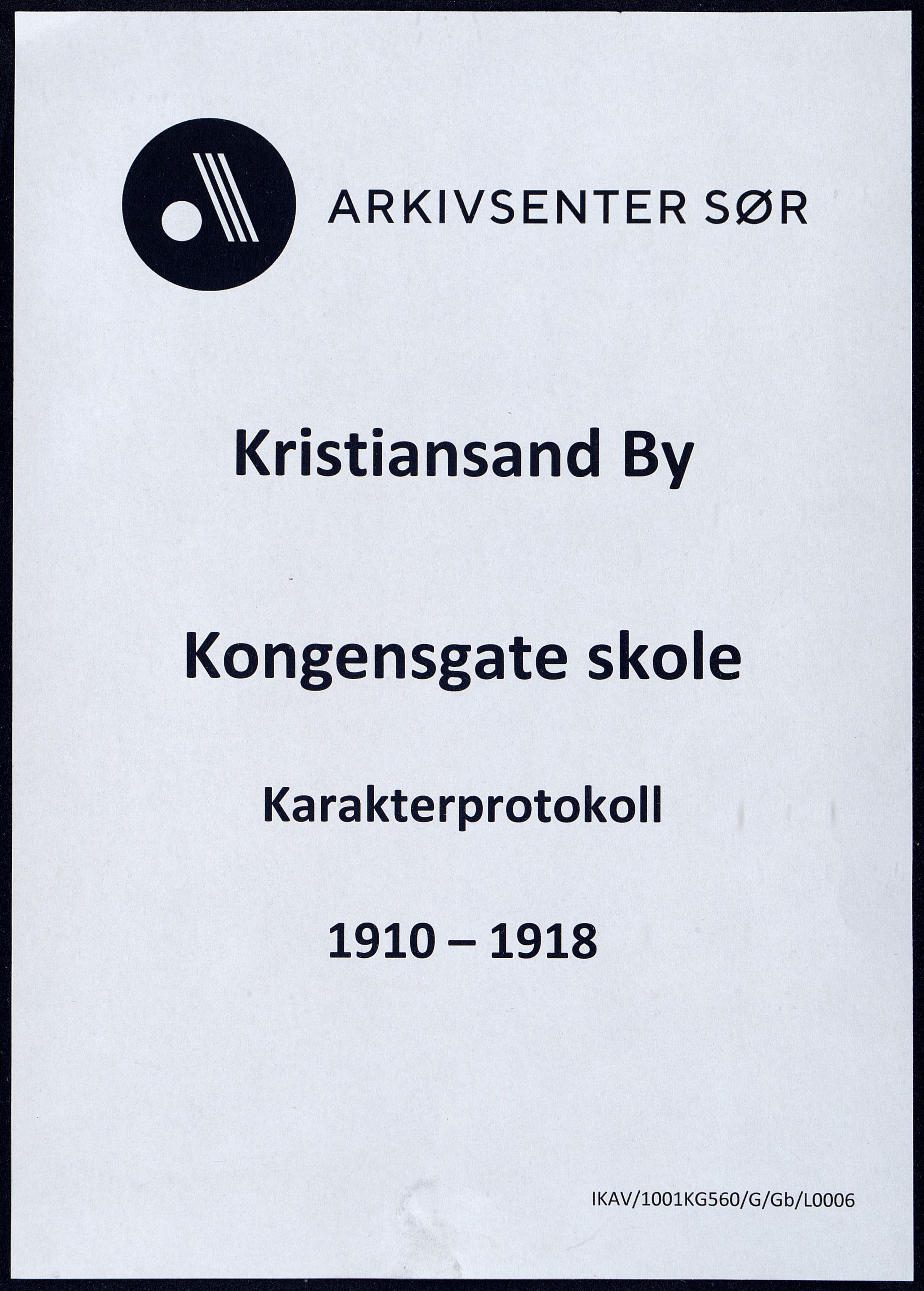 Kristiansand By - Kongensgate Skole, ARKSOR/1001KG560/G/Gb/L0006/0002: Karakterprotokoller / Karakterprotokoll, 1910-1918