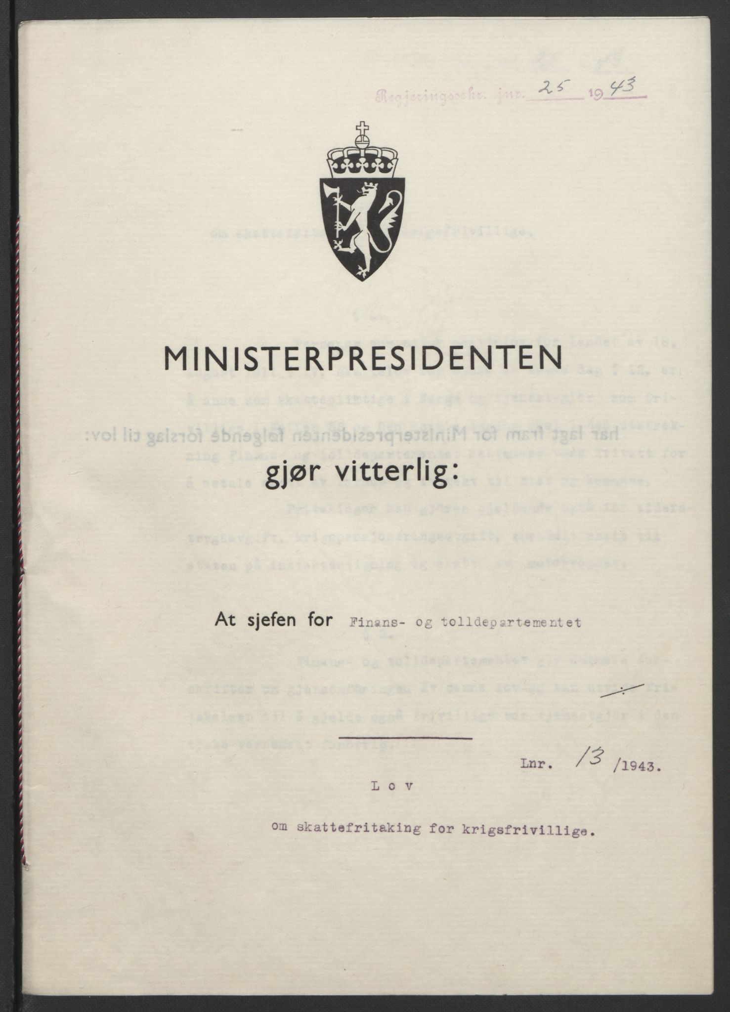 NS-administrasjonen 1940-1945 (Statsrådsekretariatet, de kommisariske statsråder mm), RA/S-4279/D/Db/L0099: Lover, 1943, p. 52