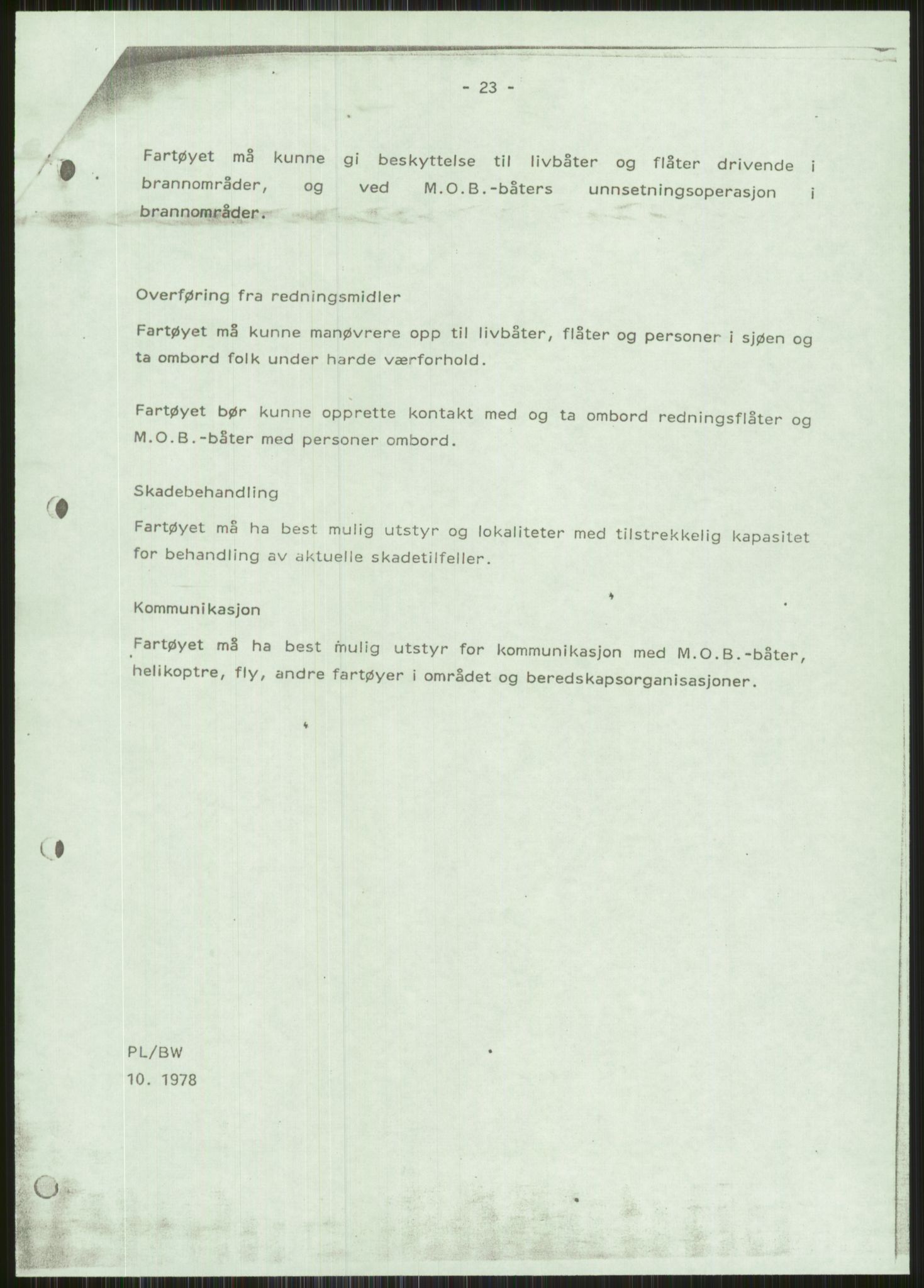 Justisdepartementet, Granskningskommisjonen ved Alexander Kielland-ulykken 27.3.1980, AV/RA-S-1165/D/L0015: L Health and Safety Executive (Doku.liste + L1 av 1)/M Lloyds Register (Doku.liste + M1-M5 av 10)/ N Redningsutstyr (Doku.liste + N1-N43 av 43) , 1980-1981, p. 345