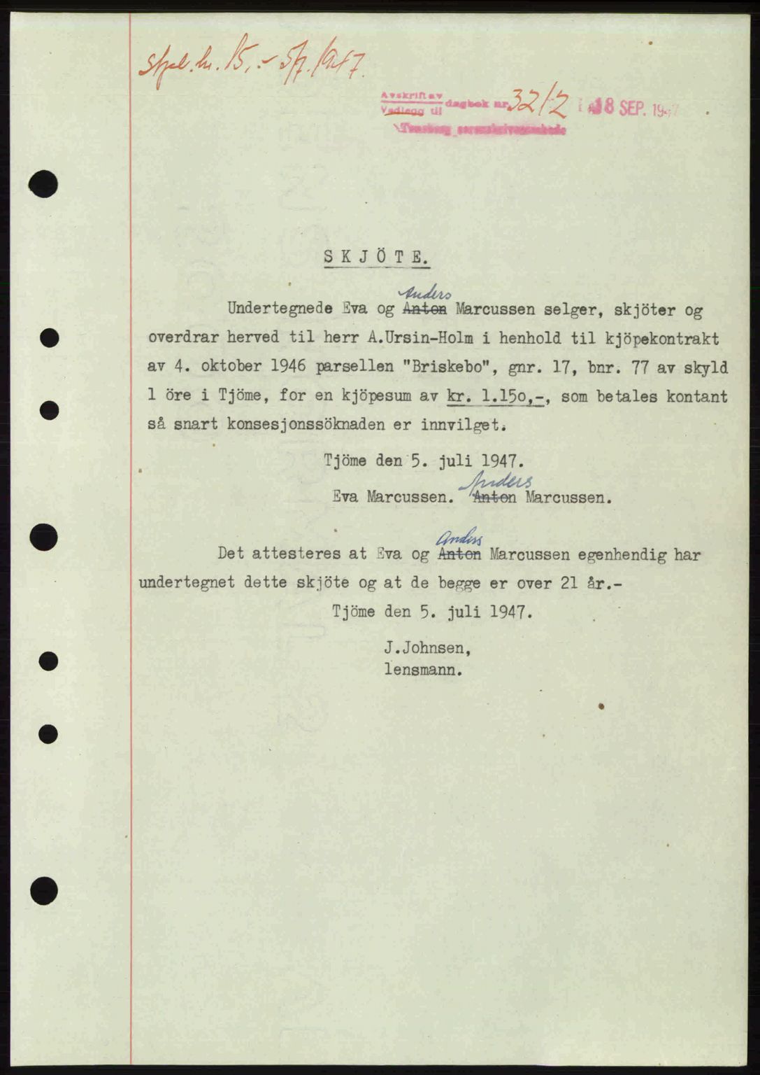 Tønsberg sorenskriveri, AV/SAKO-A-130/G/Ga/Gaa/L0022: Mortgage book no. A22, 1947-1947, Diary no: : 3212/1947