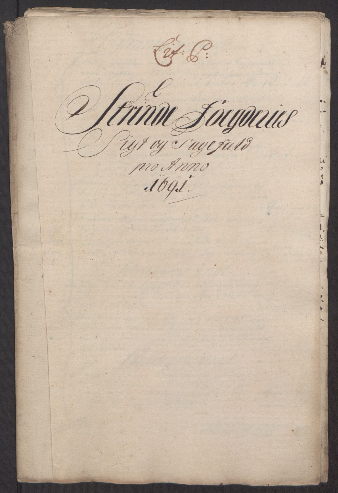 Rentekammeret inntil 1814, Reviderte regnskaper, Fogderegnskap, RA/EA-4092/R61/L4103: Fogderegnskap Strinda og Selbu, 1691-1692, p. 144