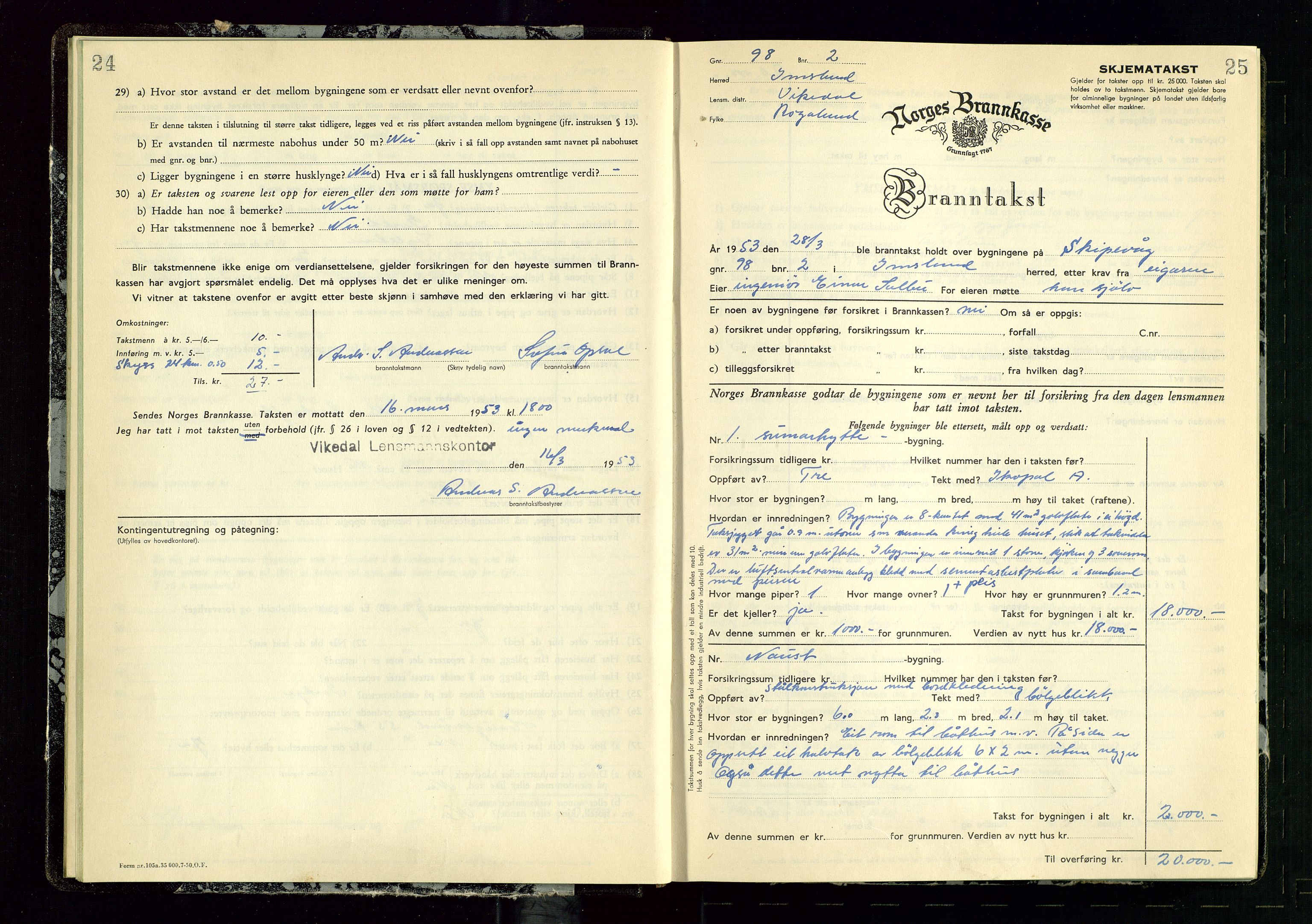 Vikedal lensmannskontor, AV/SAST-A-100179/Gob/L0006: Branntakstprotokoll, 1952-1956, p. 24-25