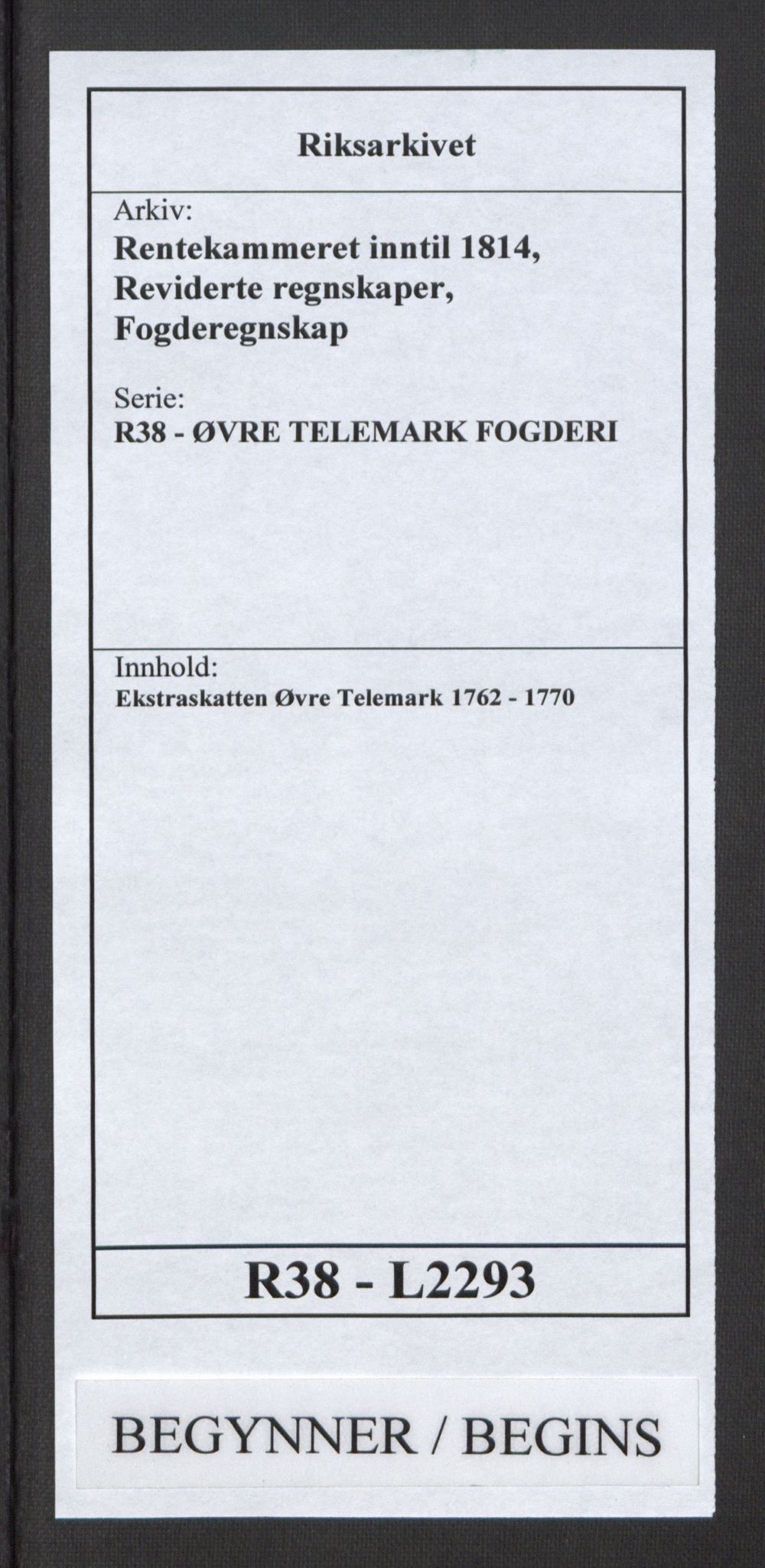 Rentekammeret inntil 1814, Reviderte regnskaper, Fogderegnskap, AV/RA-EA-4092/R38/L2293: Ekstraskatten Øvre Telemark, 1762-1770, p. 1