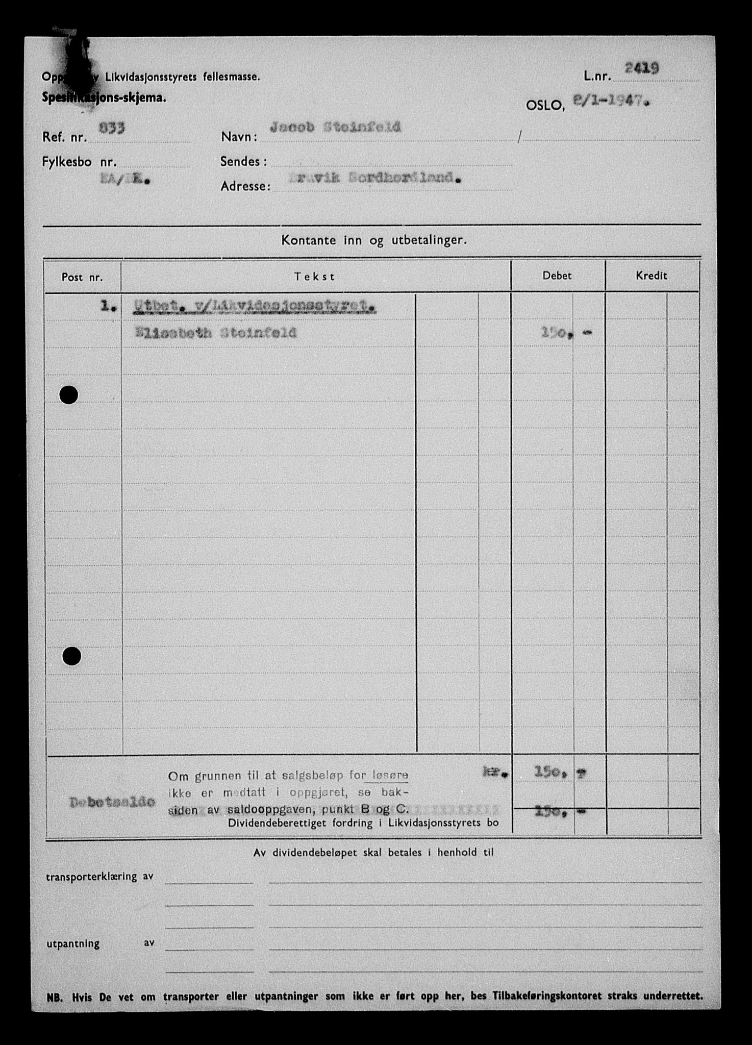 Justisdepartementet, Tilbakeføringskontoret for inndratte formuer, RA/S-1564/H/Hc/Hcd/L1007: --, 1945-1947, p. 273