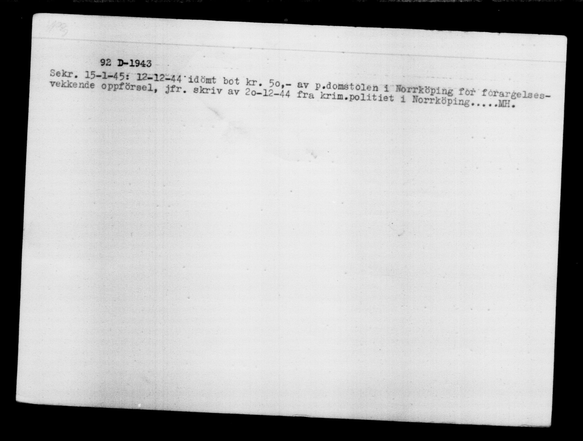 Den Kgl. Norske Legasjons Flyktningskontor, AV/RA-S-6753/V/Va/L0012: Kjesäterkartoteket.  Flyktningenr. 28300-31566, 1940-1945, p. 2513