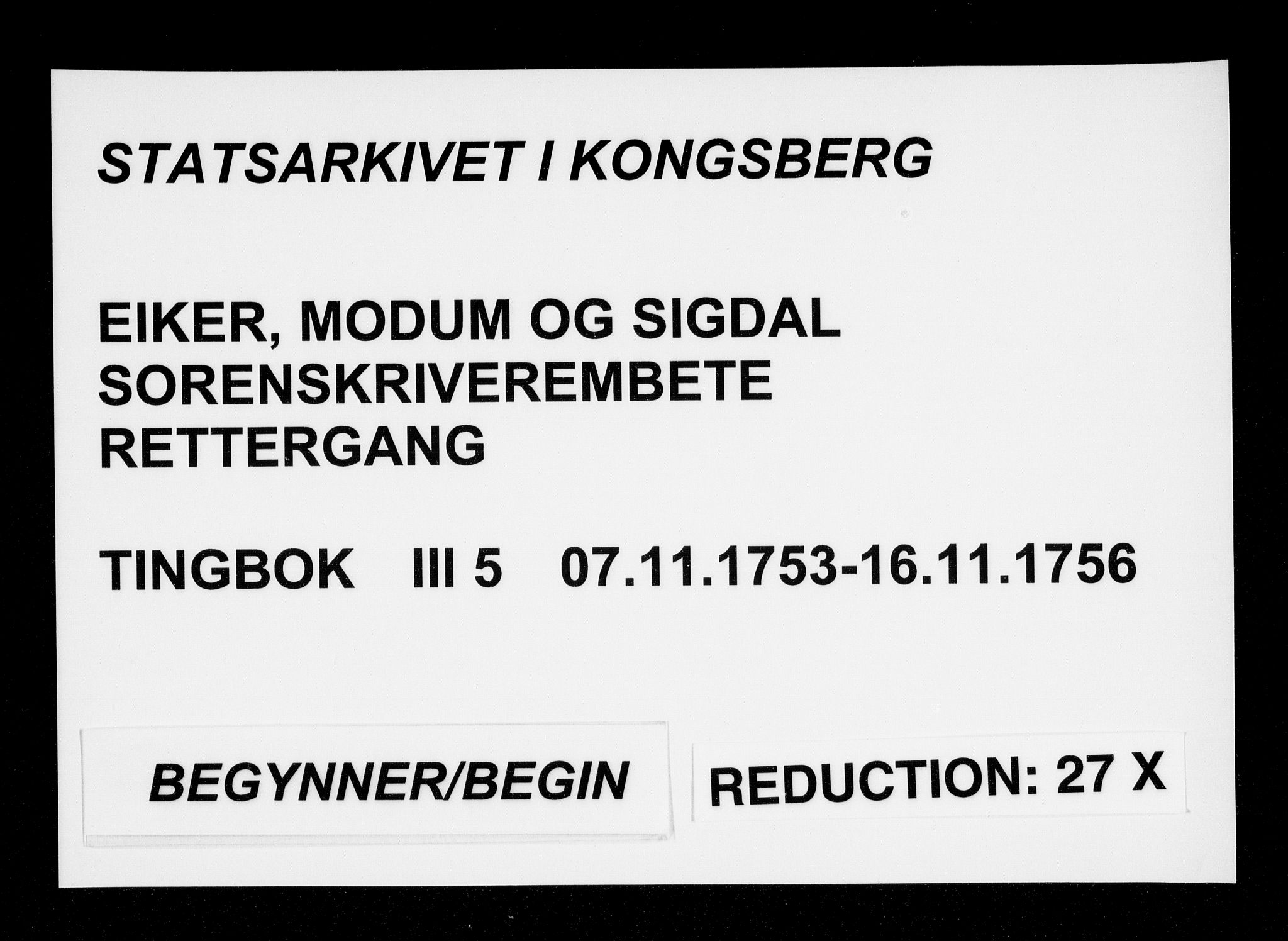 Eiker, Modum og Sigdal sorenskriveri, SAKO/A-123/F/Fa/Fac/L0005: Tingbok, 1753-1756