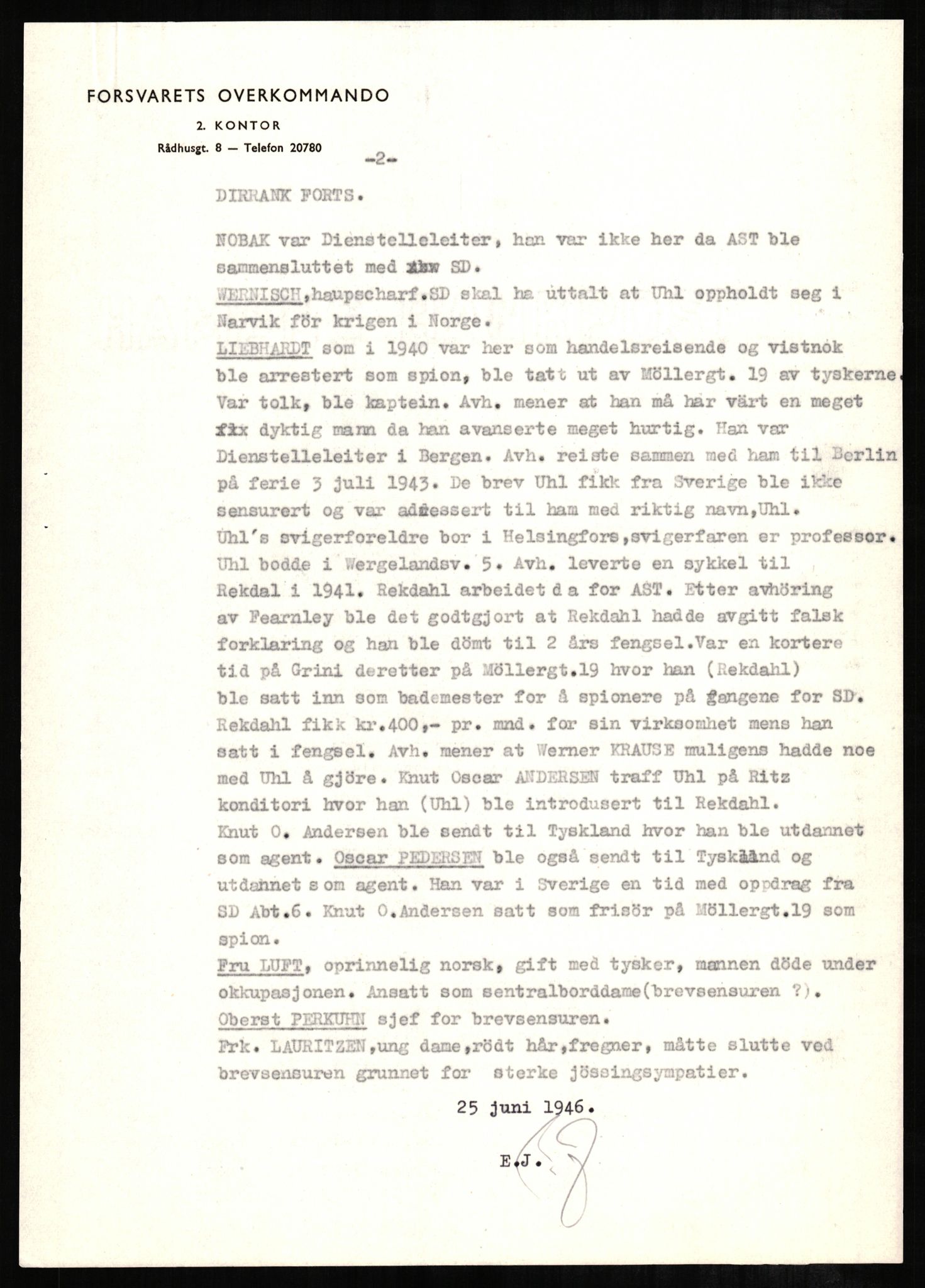 Forsvaret, Forsvarets overkommando II, AV/RA-RAFA-3915/D/Db/L0002: CI Questionaires. Tyske okkupasjonsstyrker i Norge. Tyskere., 1945-1946, p. 281