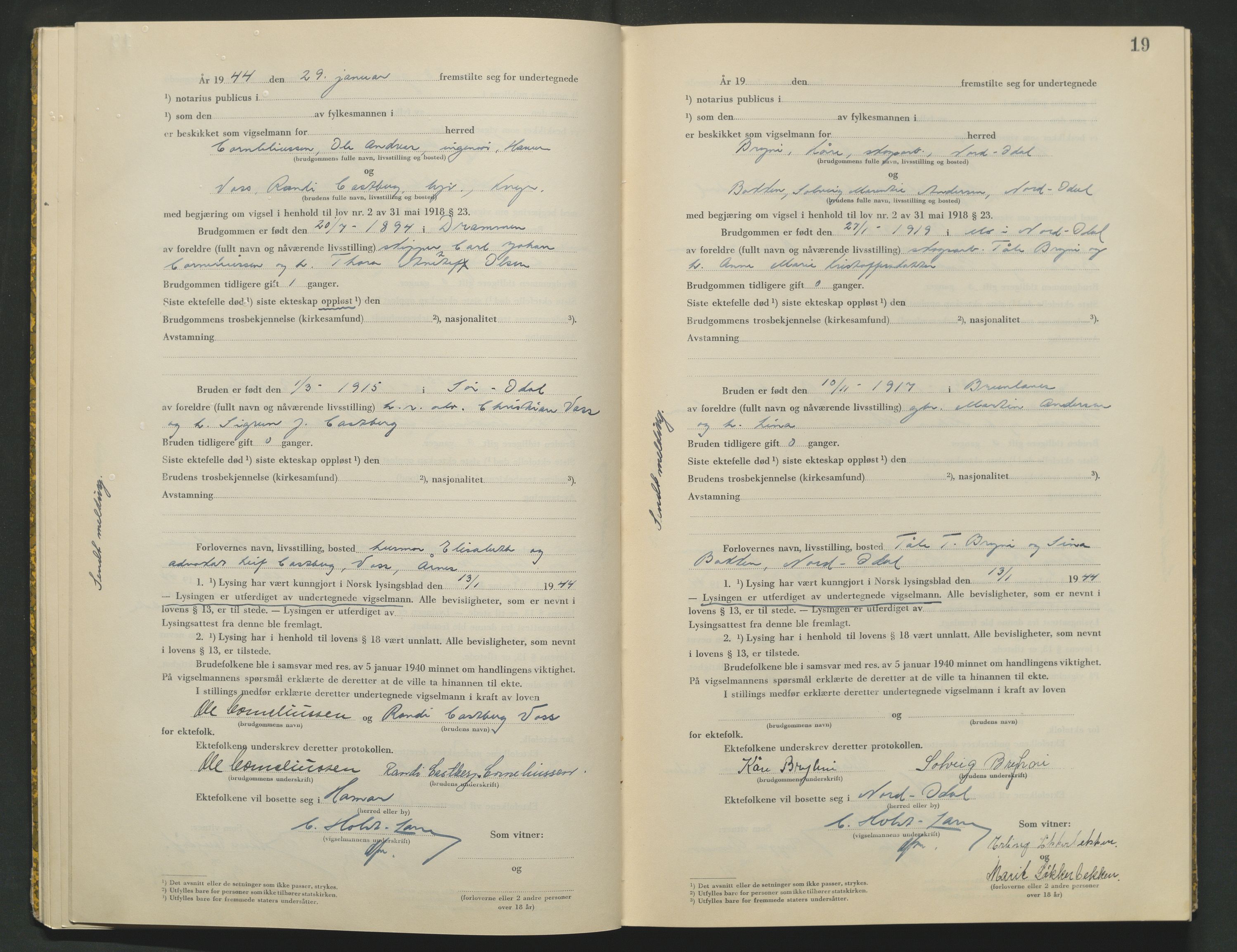 Vinger og Odal sorenskriveri, AV/SAH-TING-022/L/Lb/L0003: Vigselsprotokoll, 1943-1944, p. 19