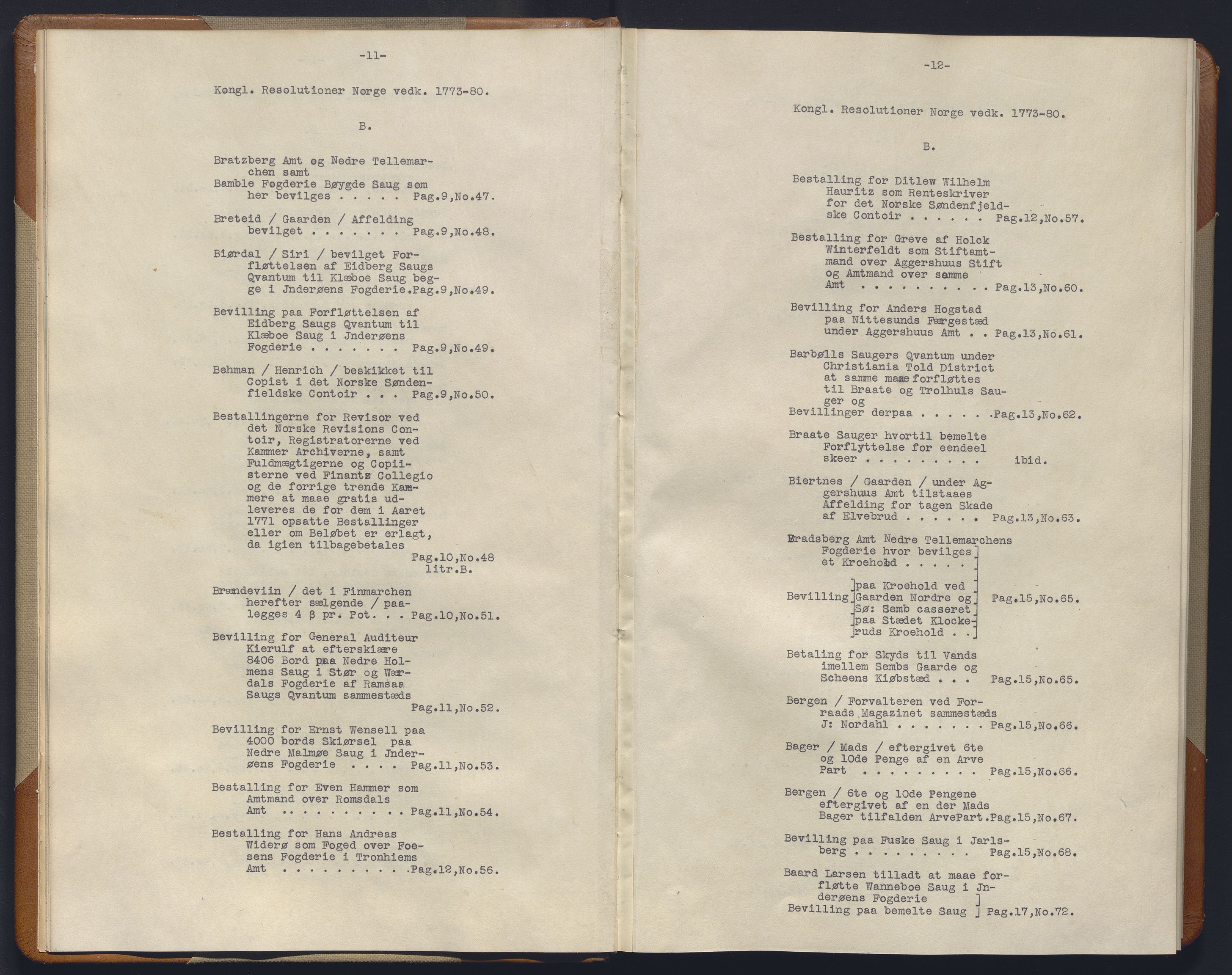 Avskriftsamlingen, AV/RA-EA-4022/F/Fb/L0123: Registratur over norske Relasjons- og  resolusjonsprotokoller, 1773-1780, p. 9