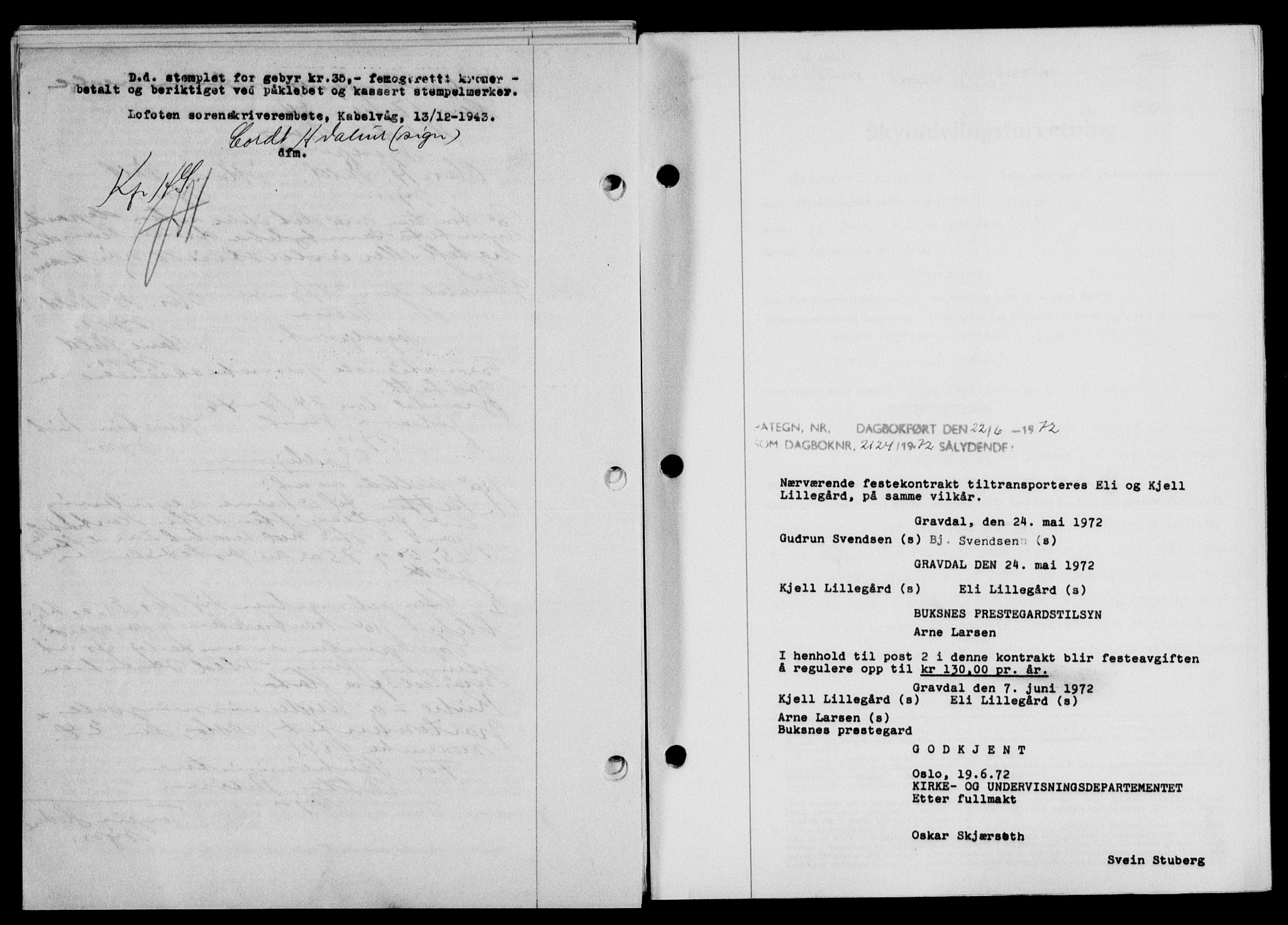 Lofoten sorenskriveri, SAT/A-0017/1/2/2C/L0012a: Mortgage book no. 12a, 1943-1944, Diary no: : 2124/1972