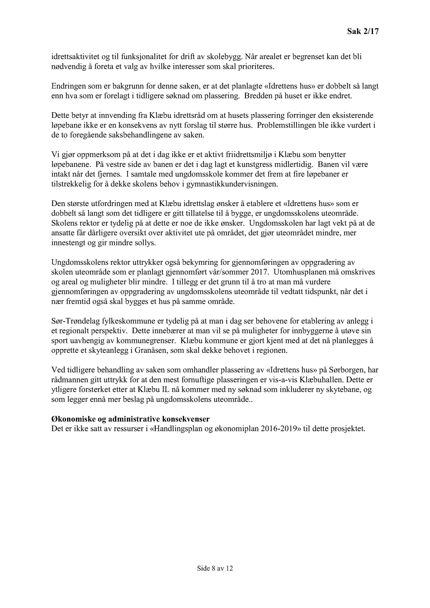 Klæbu Kommune, TRKO/KK/04-UO/L008: Utvalg for oppvekst - Møtedokumenter, 2017, p. 9