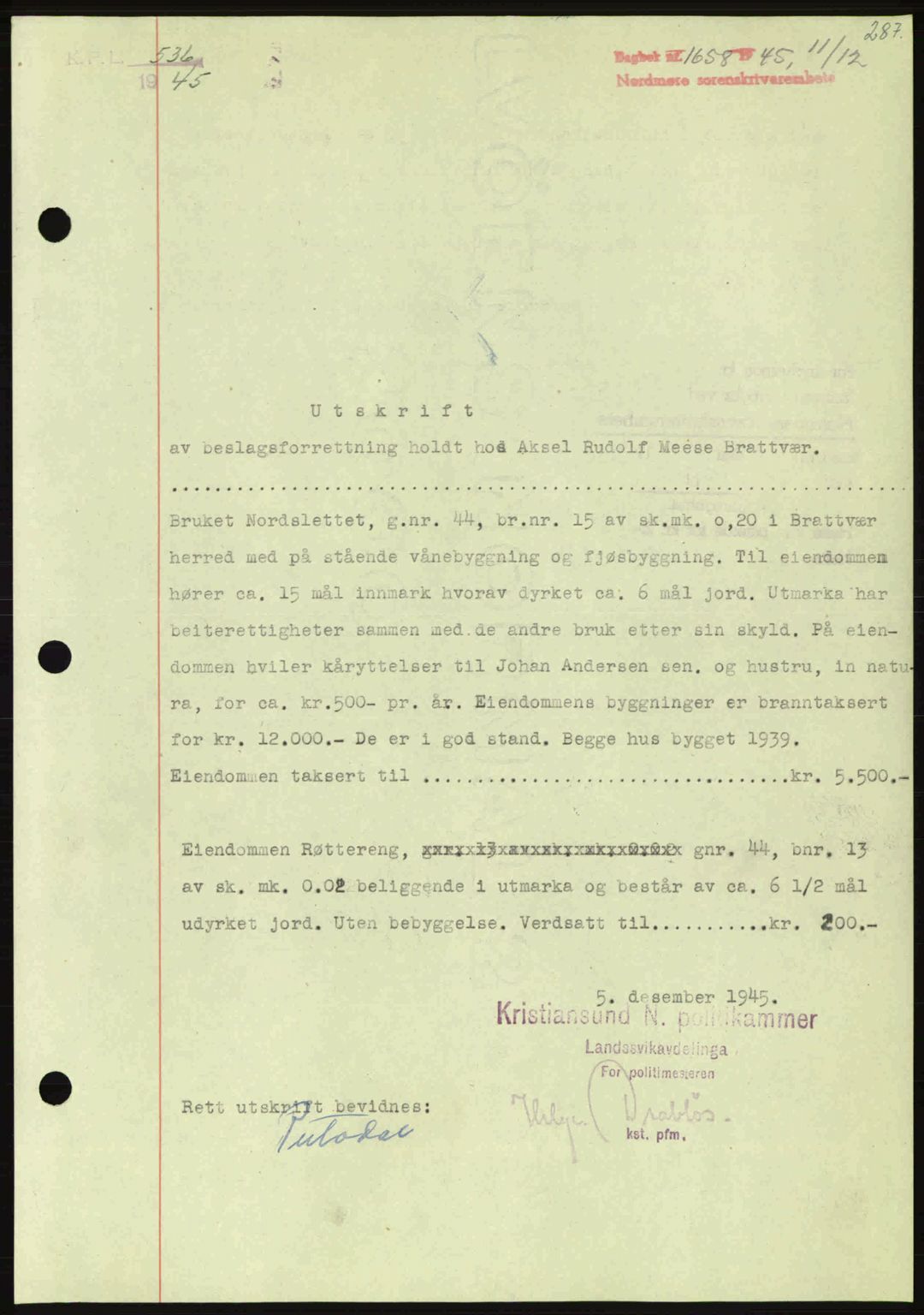 Nordmøre sorenskriveri, AV/SAT-A-4132/1/2/2Ca: Mortgage book no. B93a, 1945-1945, Diary no: : 1658/1945