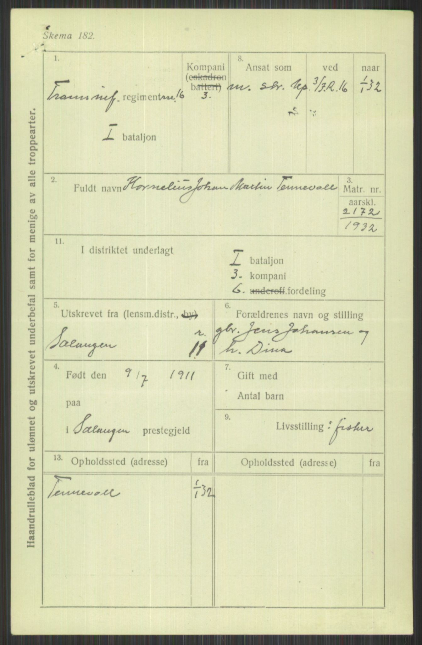 Forsvaret, Troms infanteriregiment nr. 16, AV/RA-RAFA-3146/P/Pa/L0016: Rulleblad for regimentets menige mannskaper, årsklasse 1932, 1932, p. 1531