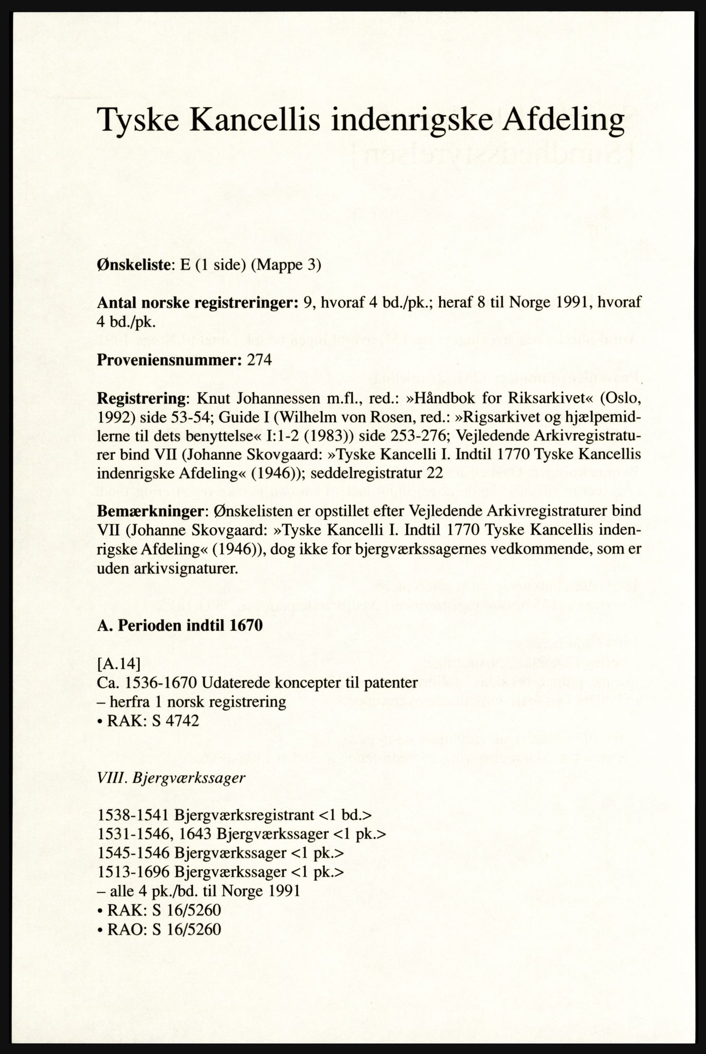 Publikasjoner utgitt av Arkivverket, PUBL/PUBL-001/A/0002: Erik Gøbel: NOREG, Tværregistratur over norgesrelevant materiale i Rigsarkivet i København (2000), 2000, p. 104