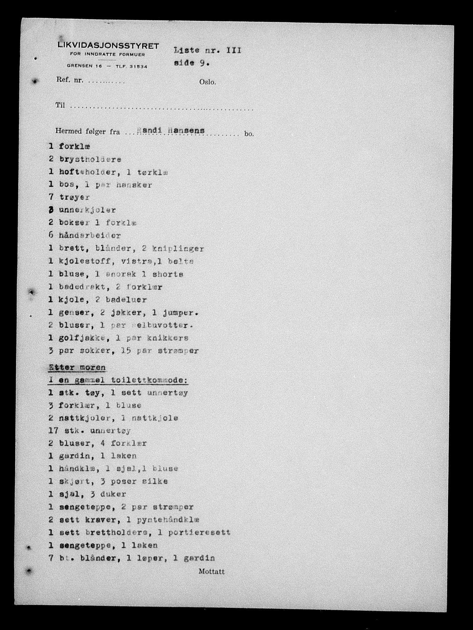 Justisdepartementet, Tilbakeføringskontoret for inndratte formuer, AV/RA-S-1564/H/Hc/Hcd/L0990: --, 1945-1947, p. 573