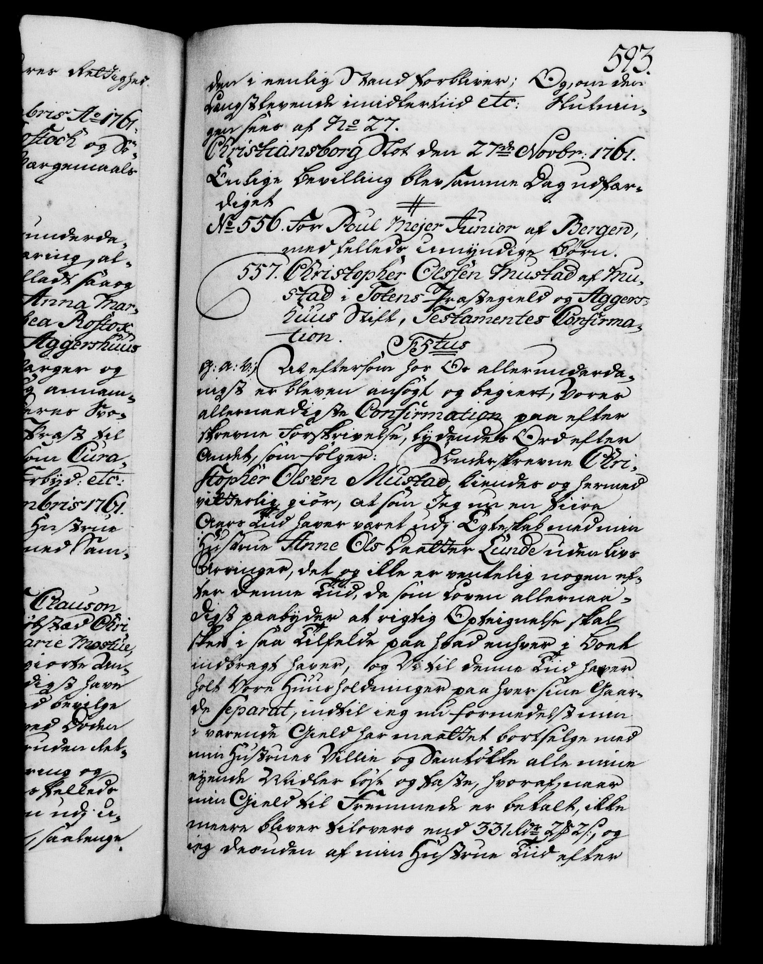 Danske Kanselli 1572-1799, AV/RA-EA-3023/F/Fc/Fca/Fcaa/L0041: Norske registre, 1760-1762, p. 593a