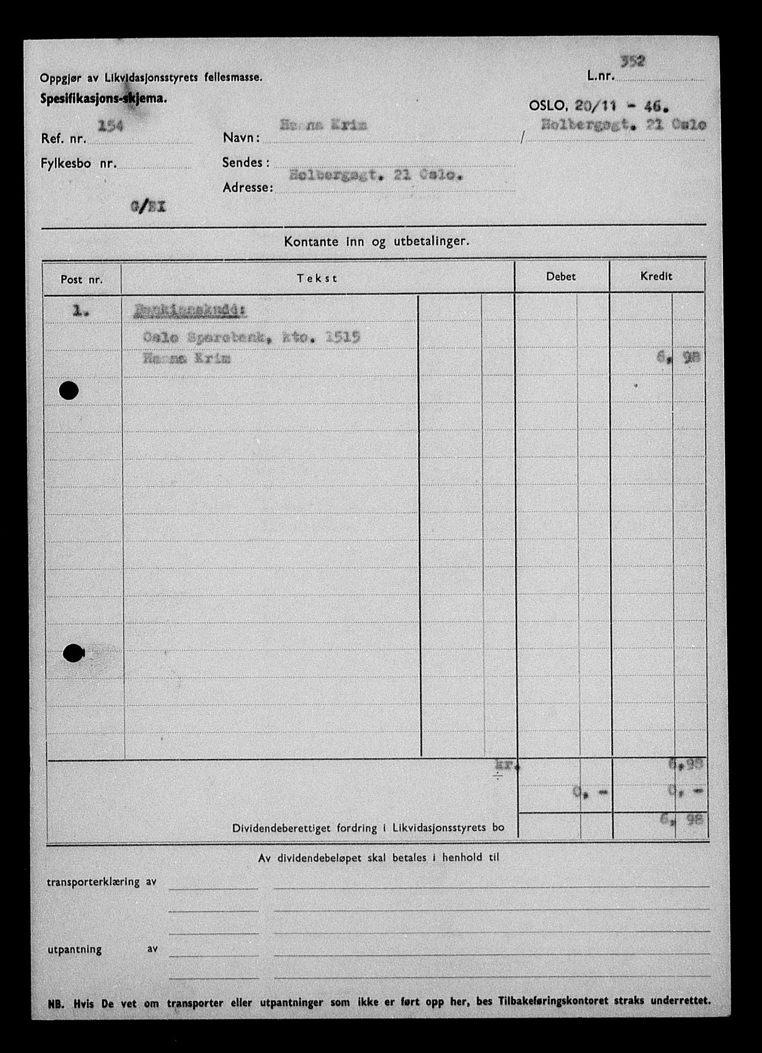 Justisdepartementet, Tilbakeføringskontoret for inndratte formuer, AV/RA-S-1564/H/Hc/Hcc/L0953: --, 1945-1947, p. 196
