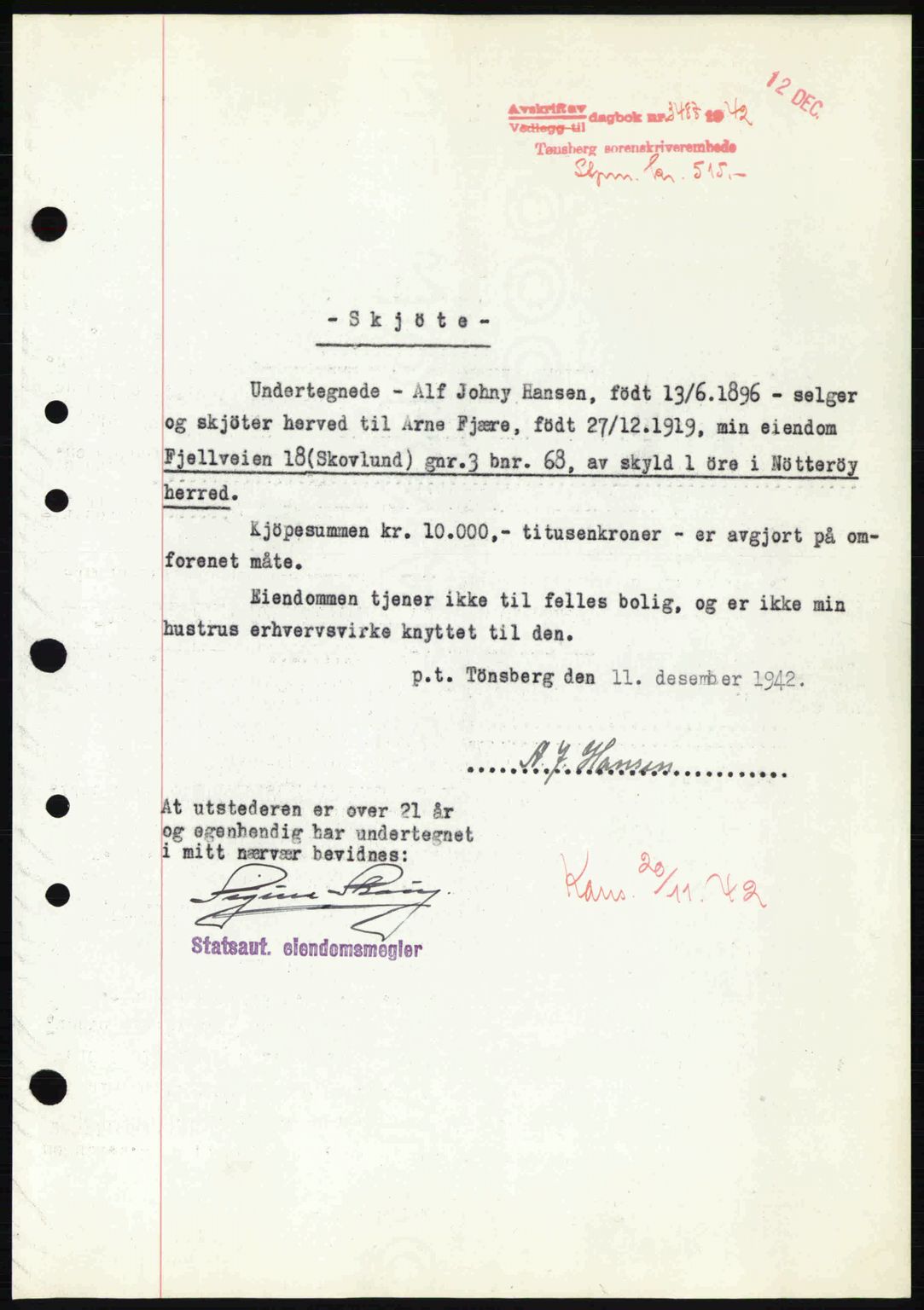 Tønsberg sorenskriveri, AV/SAKO-A-130/G/Ga/Gaa/L0012: Mortgage book no. A12, 1942-1943, Diary no: : 3487/1942