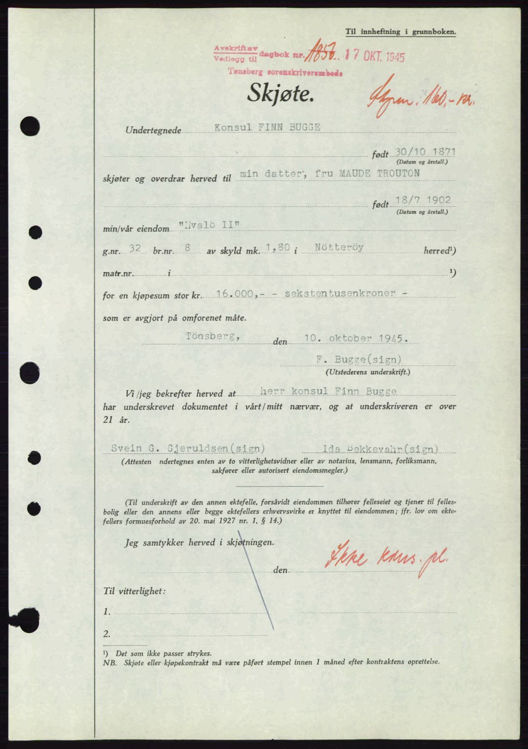 Tønsberg sorenskriveri, AV/SAKO-A-130/G/Ga/Gaa/L0017a: Mortgage book no. A17a, 1945-1945, Diary no: : 1856/1945